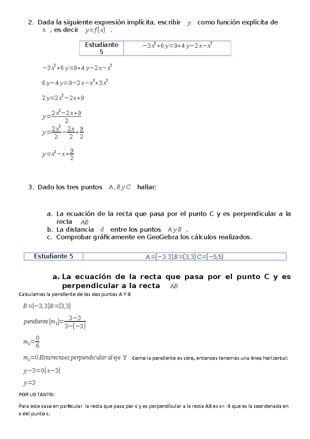 Matematicas - Dada la siguiente expresión implícita, escribir y como ...