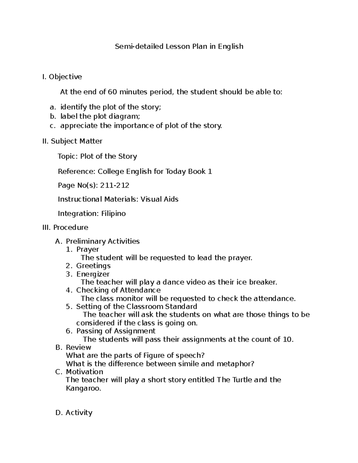 Semi detailed Lesson Plan in English - Objective At the end of 60 ...