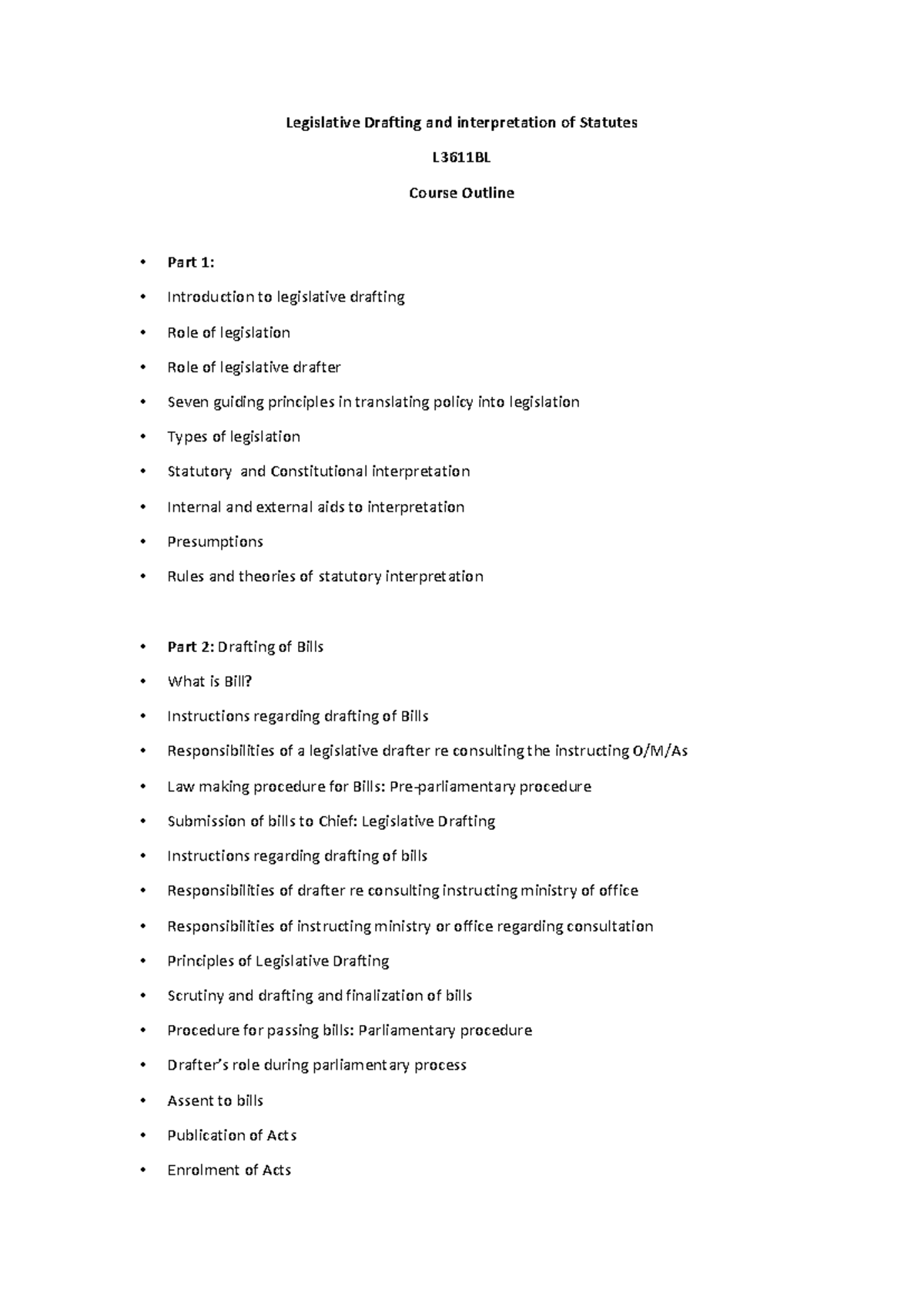 Course outline-legislative drafting and interpretation of statutes ...