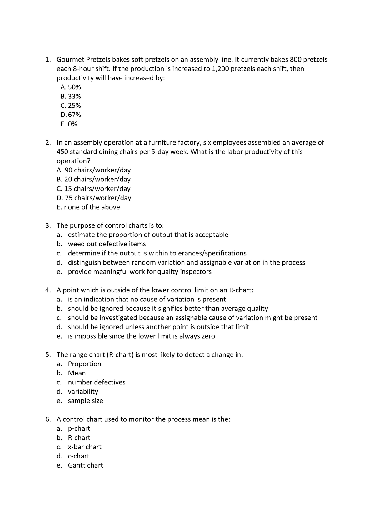 Set 1 Practice Qs - Gourmet Pretzels bakes soft pretzels on an assembly ...