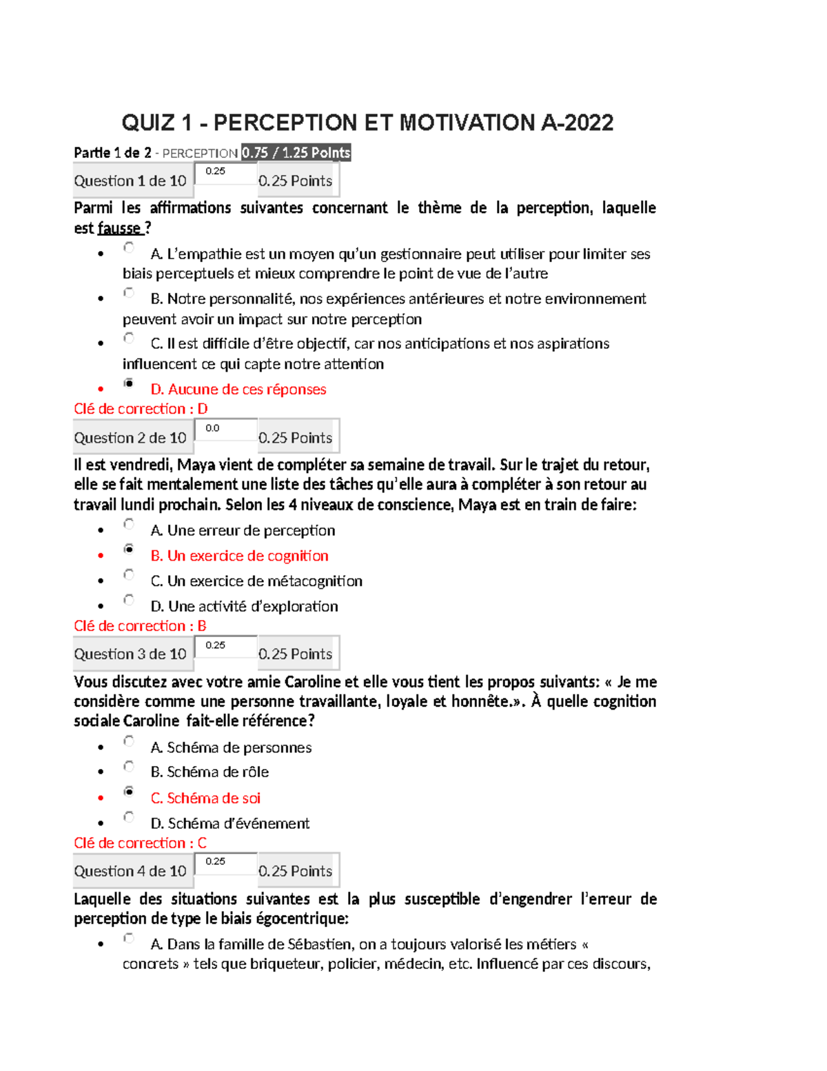 QUIZ 1 Perception A 2022 - QUIZ 1 - PERCEPTION ET MOTIVATION A- Partie ...