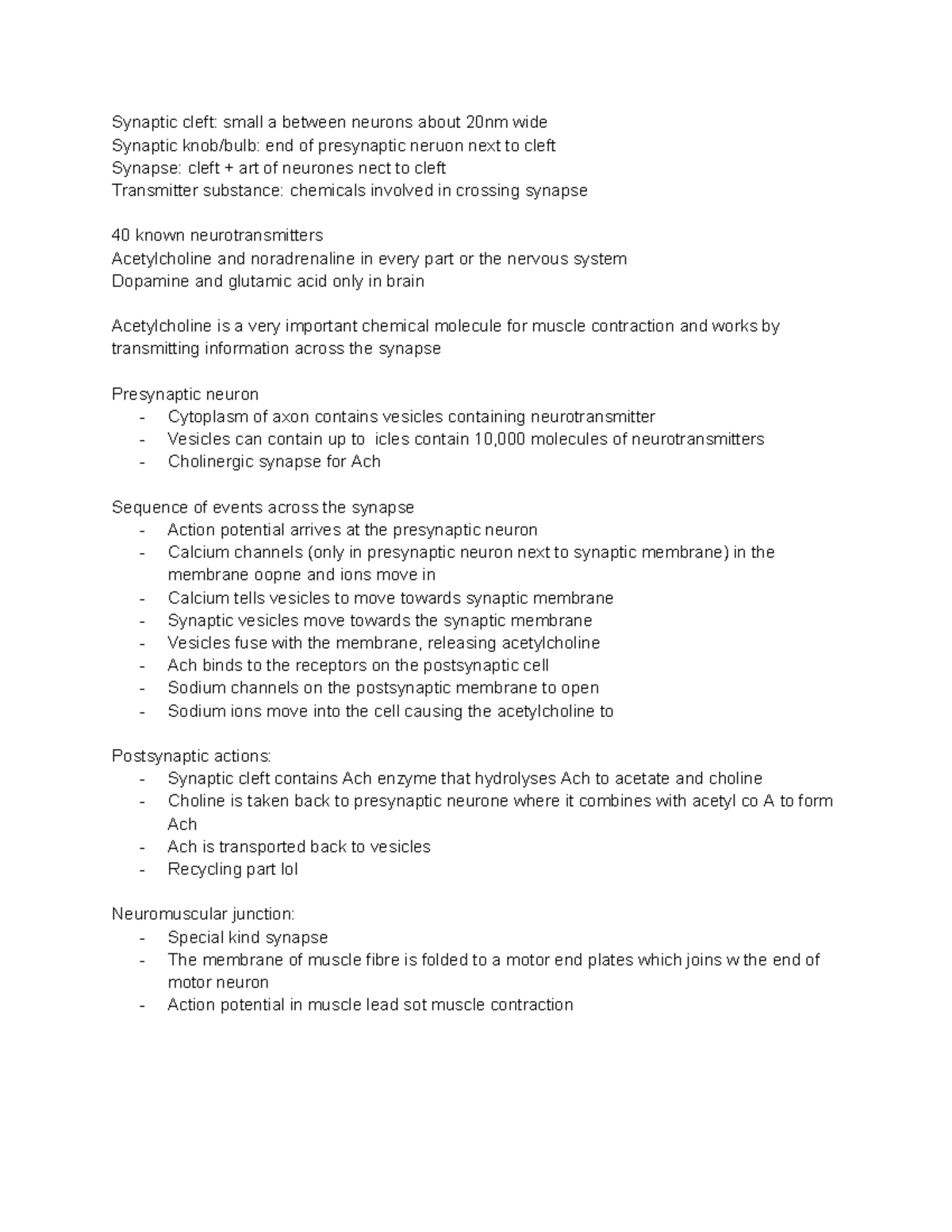 Revision notes on synapses - Synaptic cleft: small a between neurons ...