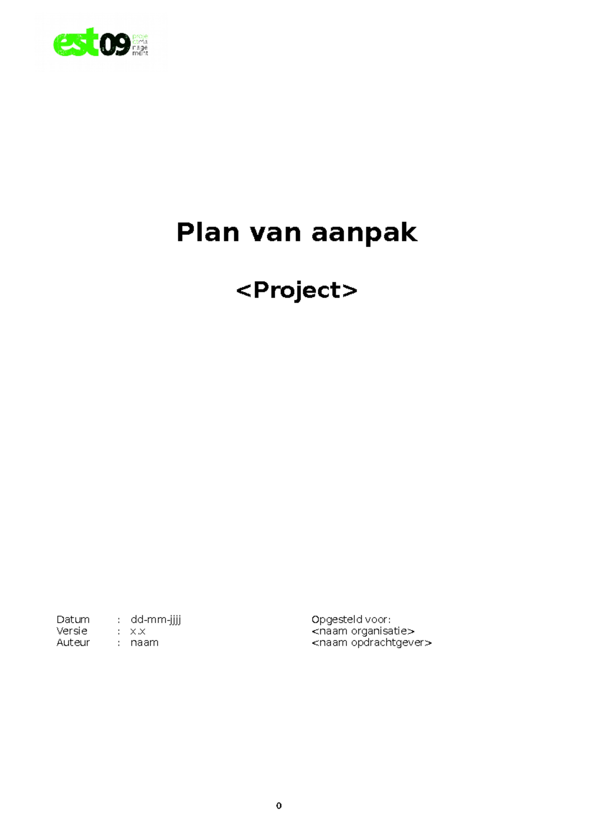 B3 Plan Van Aanpak Template V30 - Plan Van Aanpak Datum : Dd-mm-jjjj ...