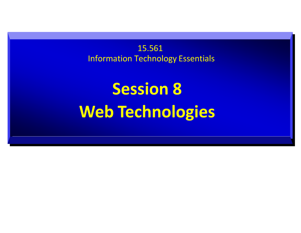 Web Technology Lecture - 15. Information Technology Essentials Session ...