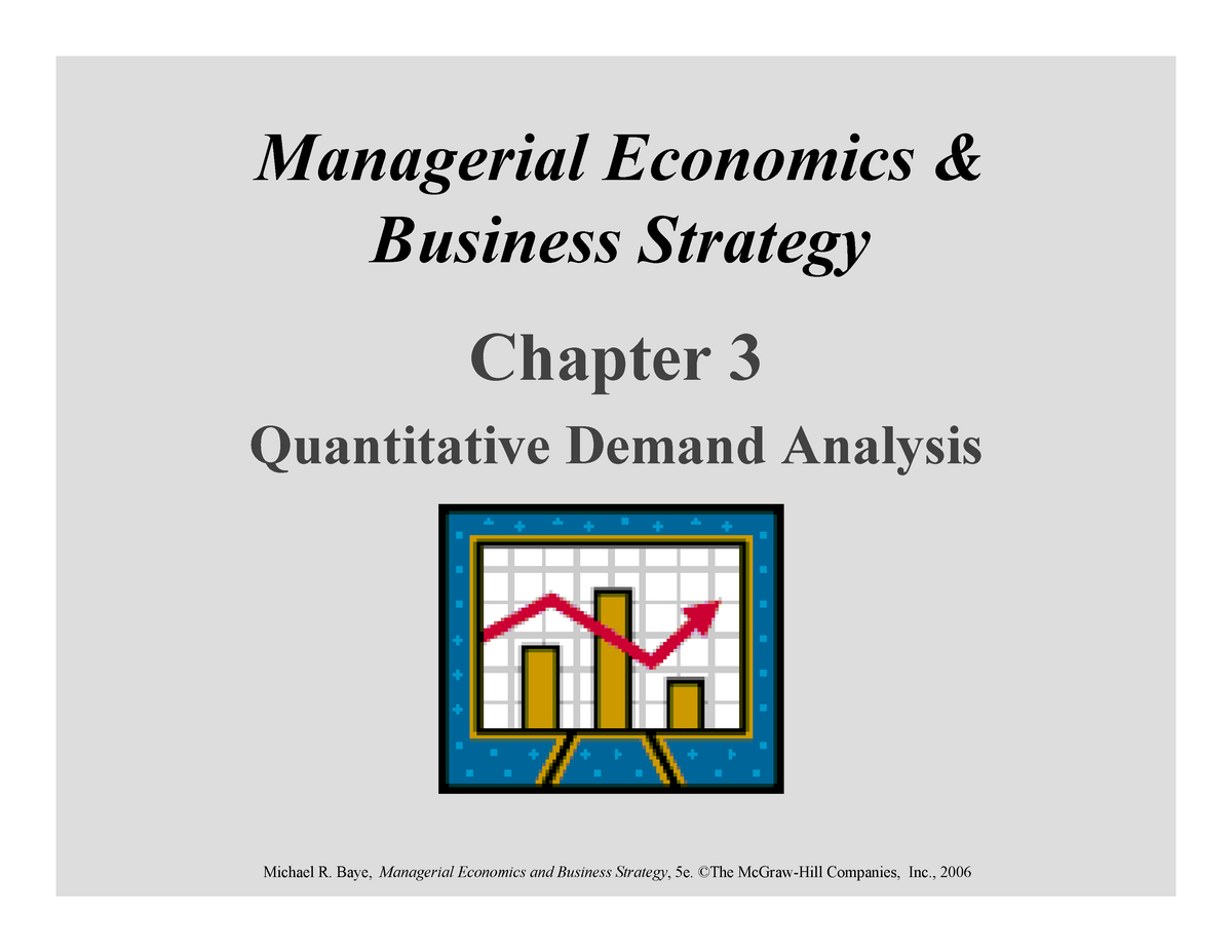 Chap003 - Managerial Economics & Business Strategy Chapter 3 ...