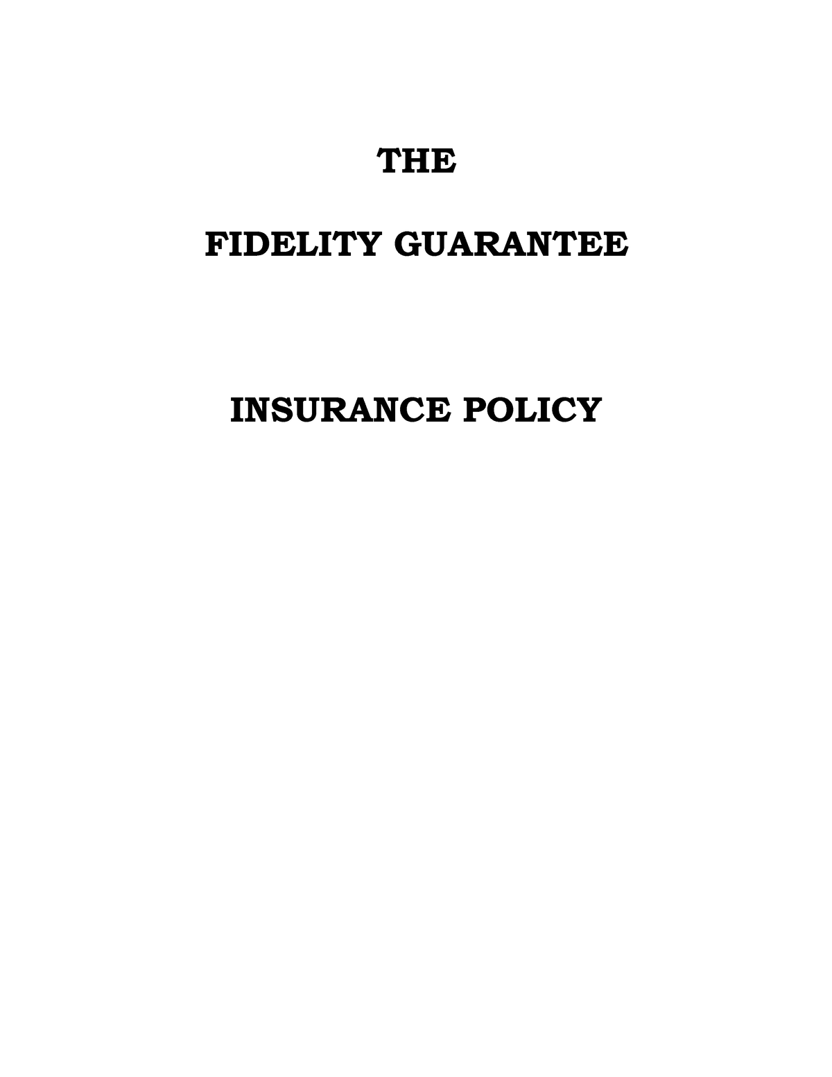 standardized-fidelity-guarantee-insurance-policy-the-fidelity