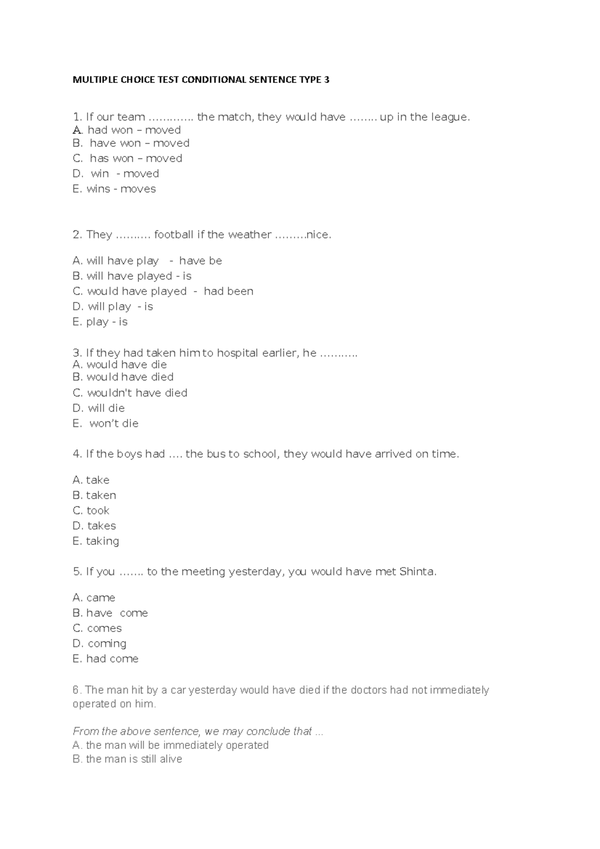 Soal pg conditional sentence type 3 multiple choice test