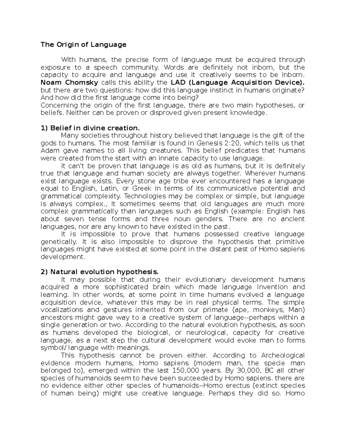 The Origin of Language - The Origin of Language With humans, the ...