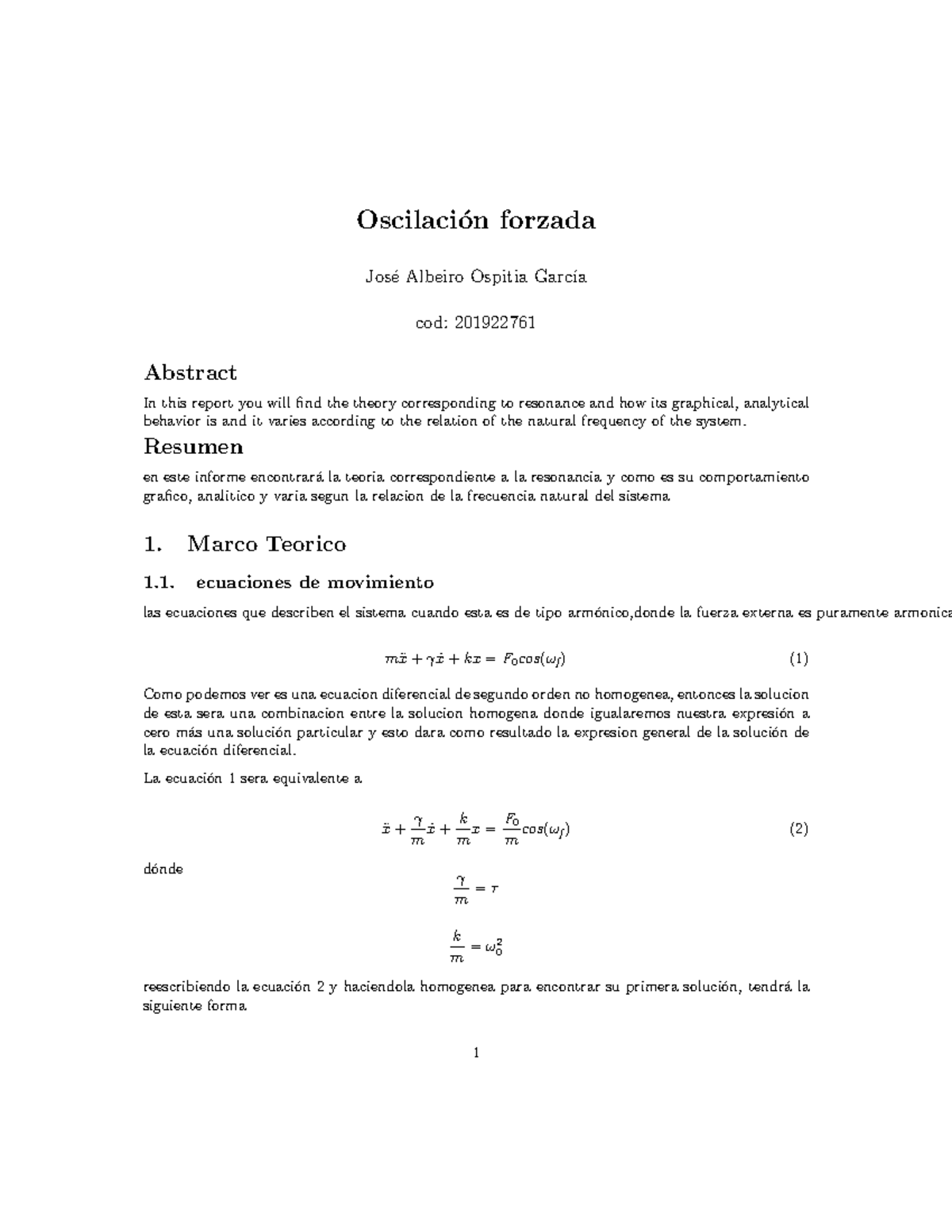 8 Ospitia Practica 6 - Laboratorio Fisica - Oscilaci ́on Forzada Jos ́e ...