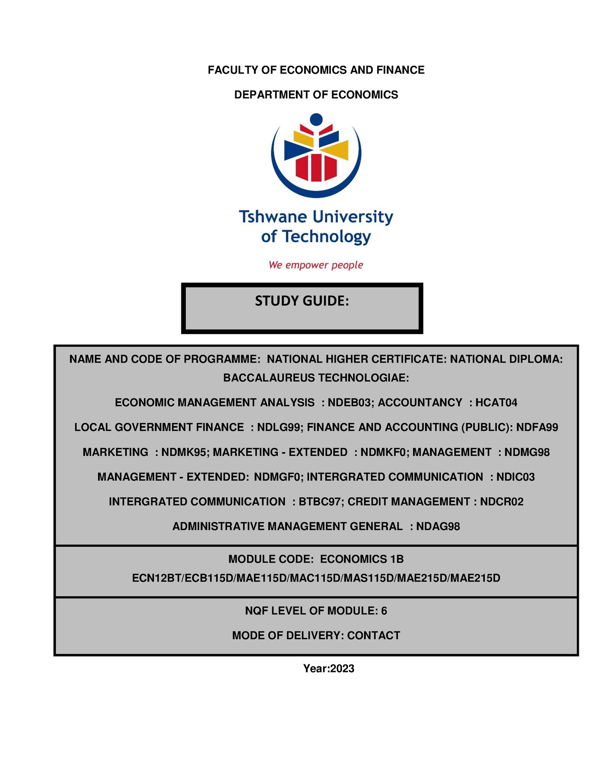 2023 Study Guide ECON 1B - FACULTY OF ECONOMICS AND FINANCE DEPARTMENT ...