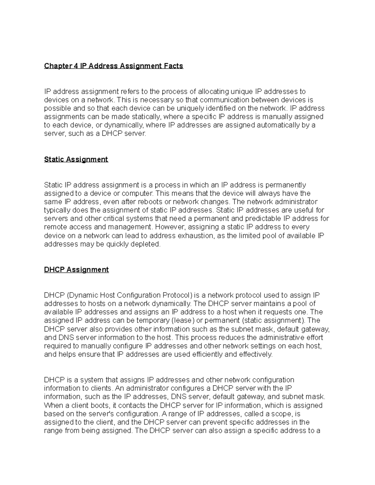 which ip address assignment method leads to fewer efforts for information technology professionals