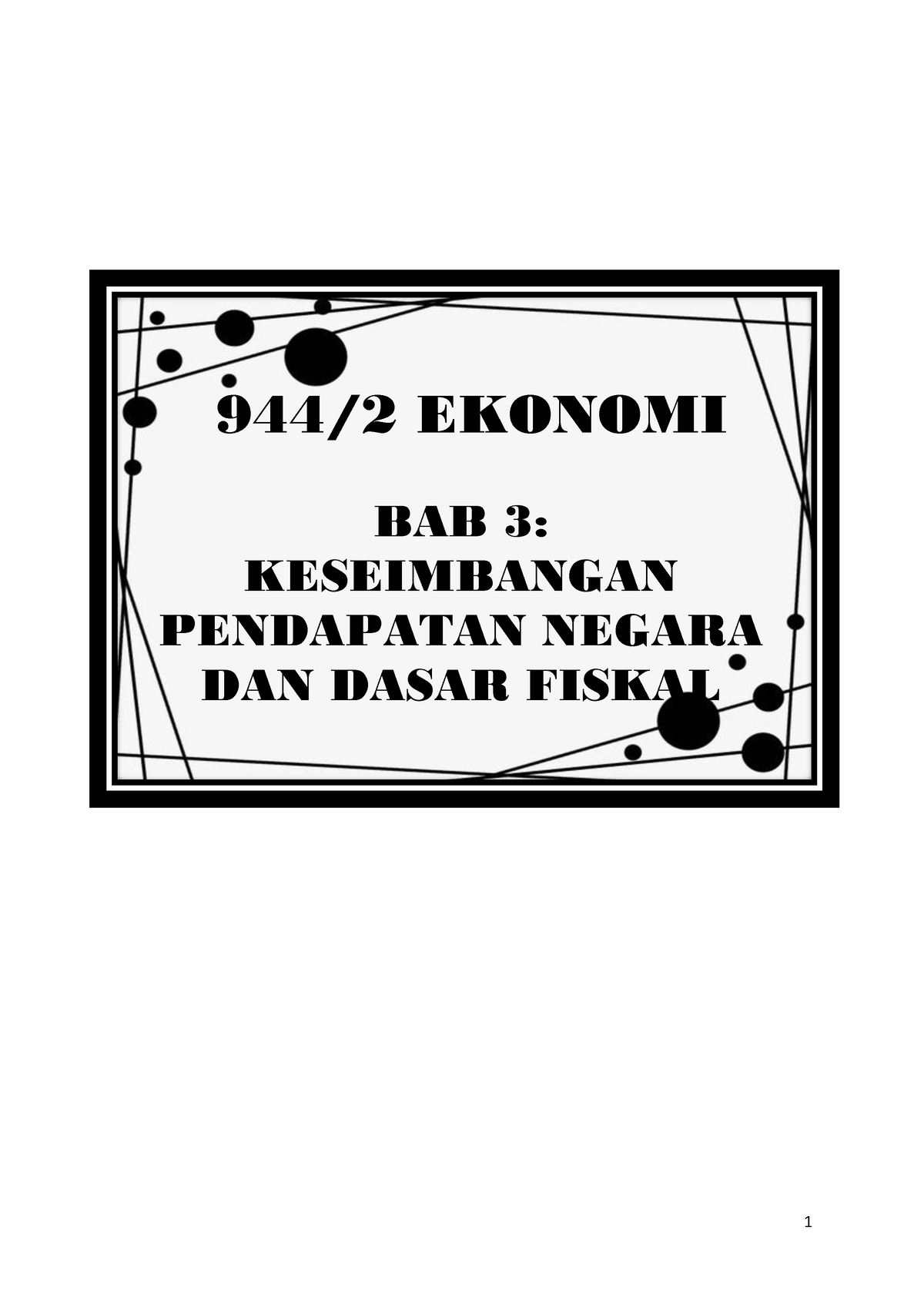 BAB 3 P2 2023 - 944/2 EKONOMI BAB 3: KESEIMBANGAN PENDAPATAN NEGARA DAN ...