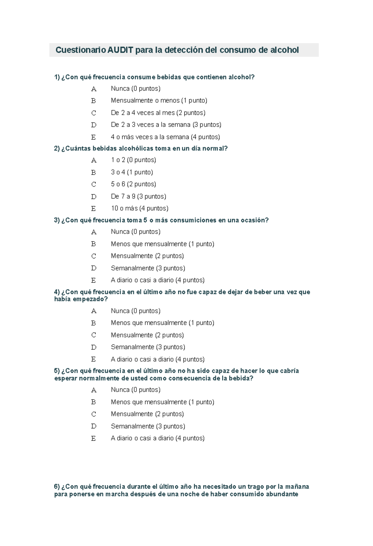 Cuestionario Audit DETECCIÓN ADICCIÓN ALCOHOL Cuestionario AUDIT para