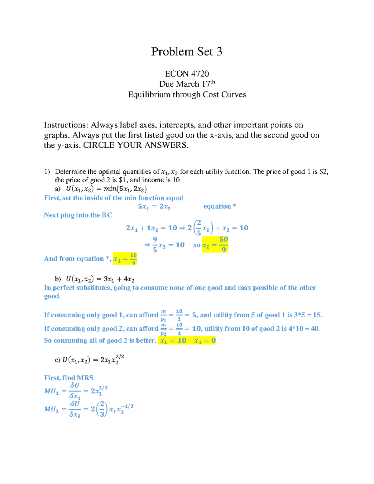 HW3 Due Mar 17 key Homework 3 - Problem Set 3 ECON 4720 Due March 17th ...