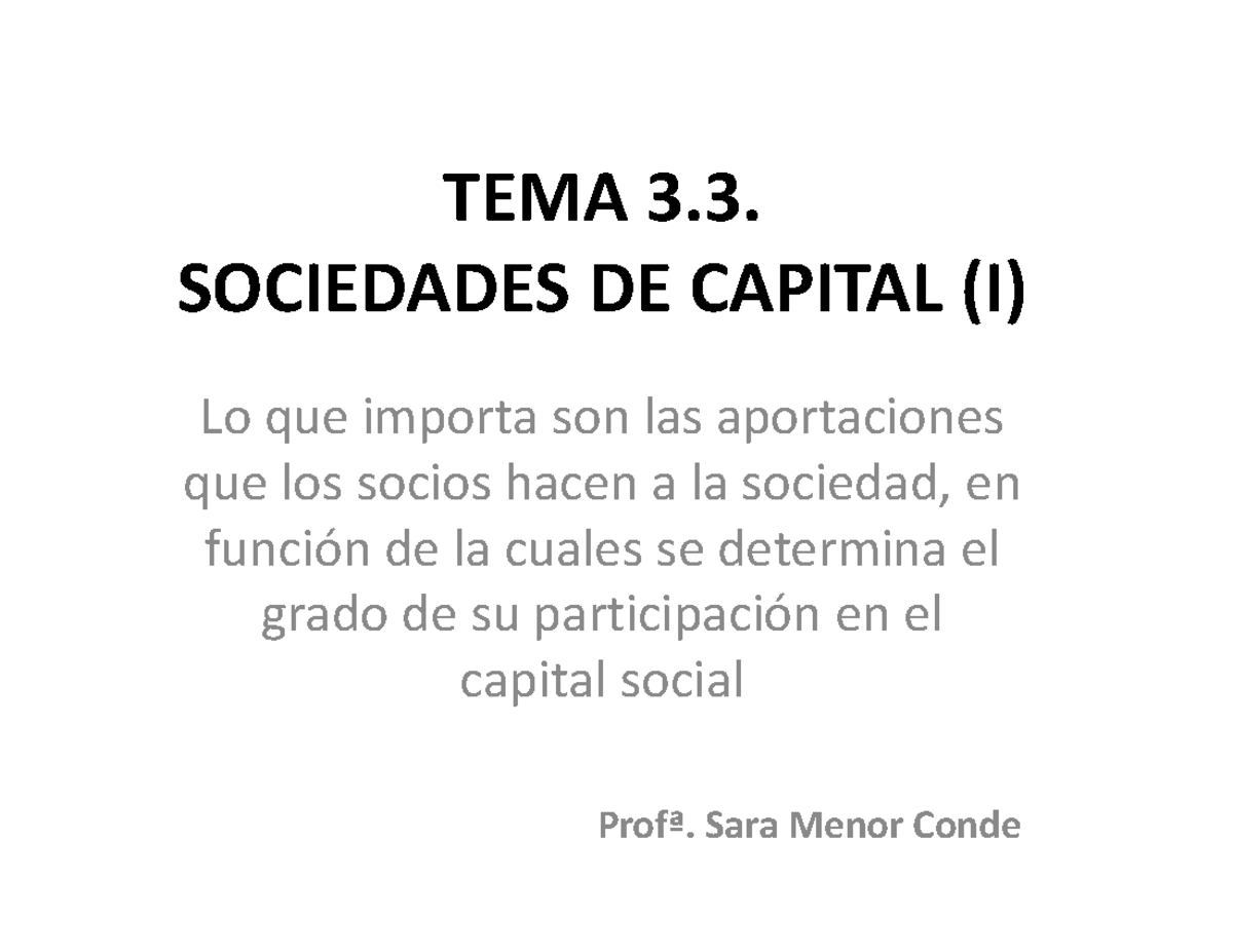 Tema 3.3.- Sociedades De Capital (i) - Tema 3. Sociedades De Capital (i 