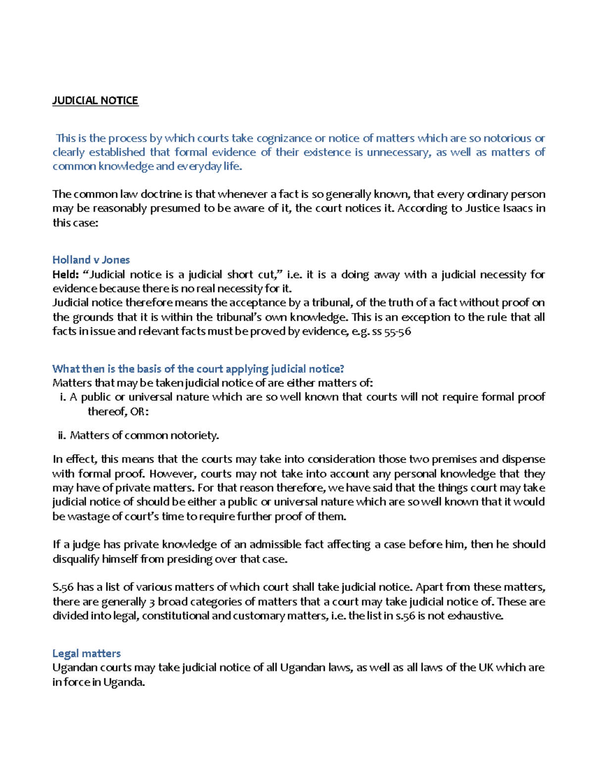 Judicial Notice - JUDICIAL NOTICE This is the process by which courts ...