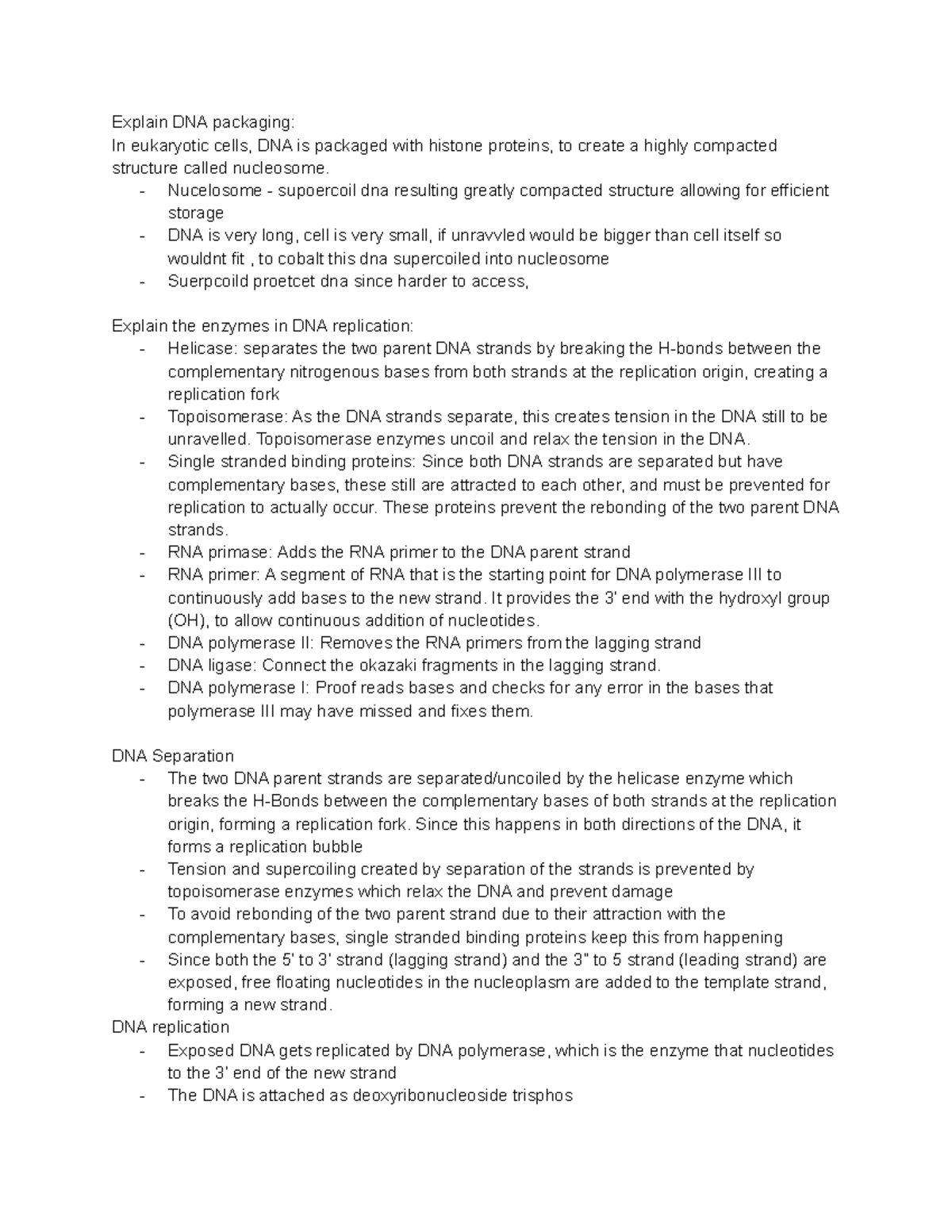 DNA - notes - Explain DNA packaging: In eukaryotic cells, DNA is ...