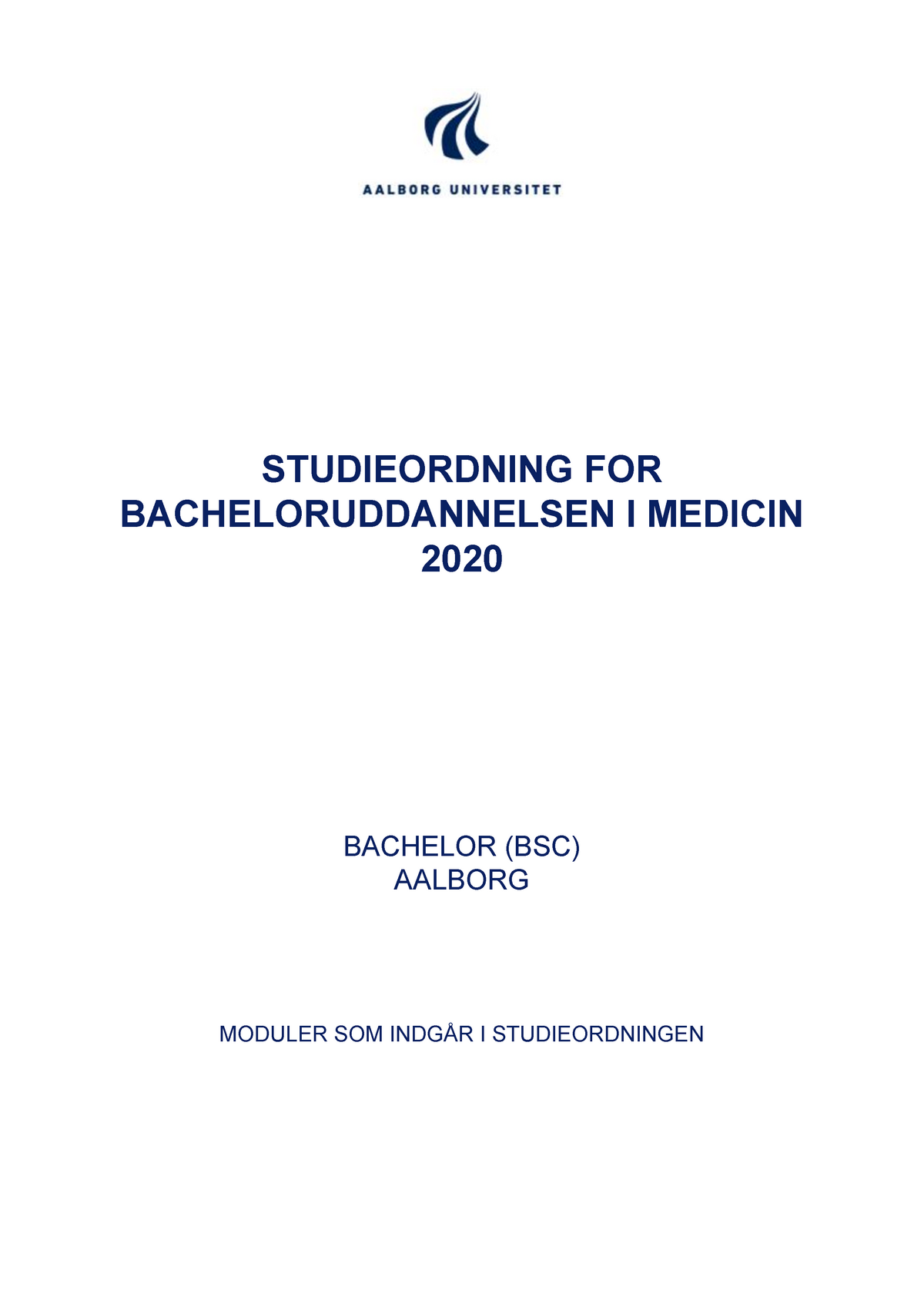 Studieordning For Bacheloruddannelsen I Medicin 2020-2 - STUDIEORDNING ...