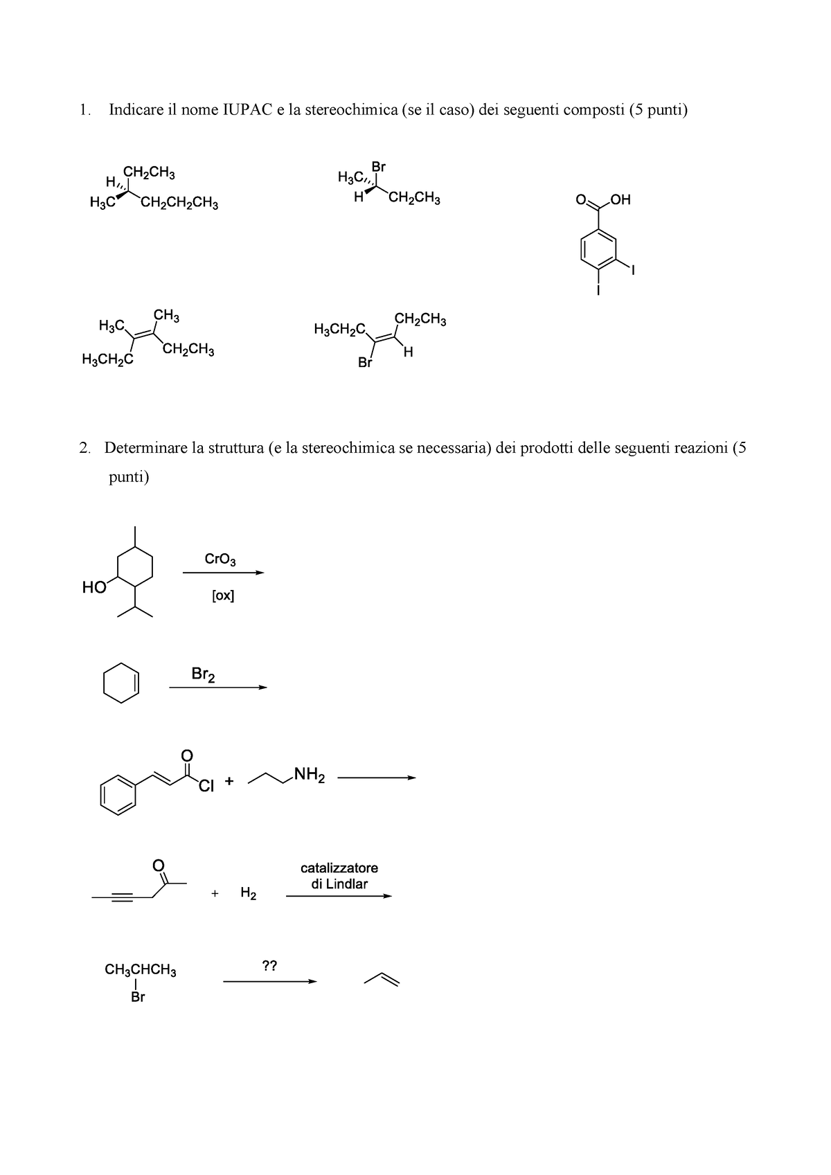 Esercizi Desame 1 - Esame Di Chimica Organica - Indicare Il Nome IUPAC ...