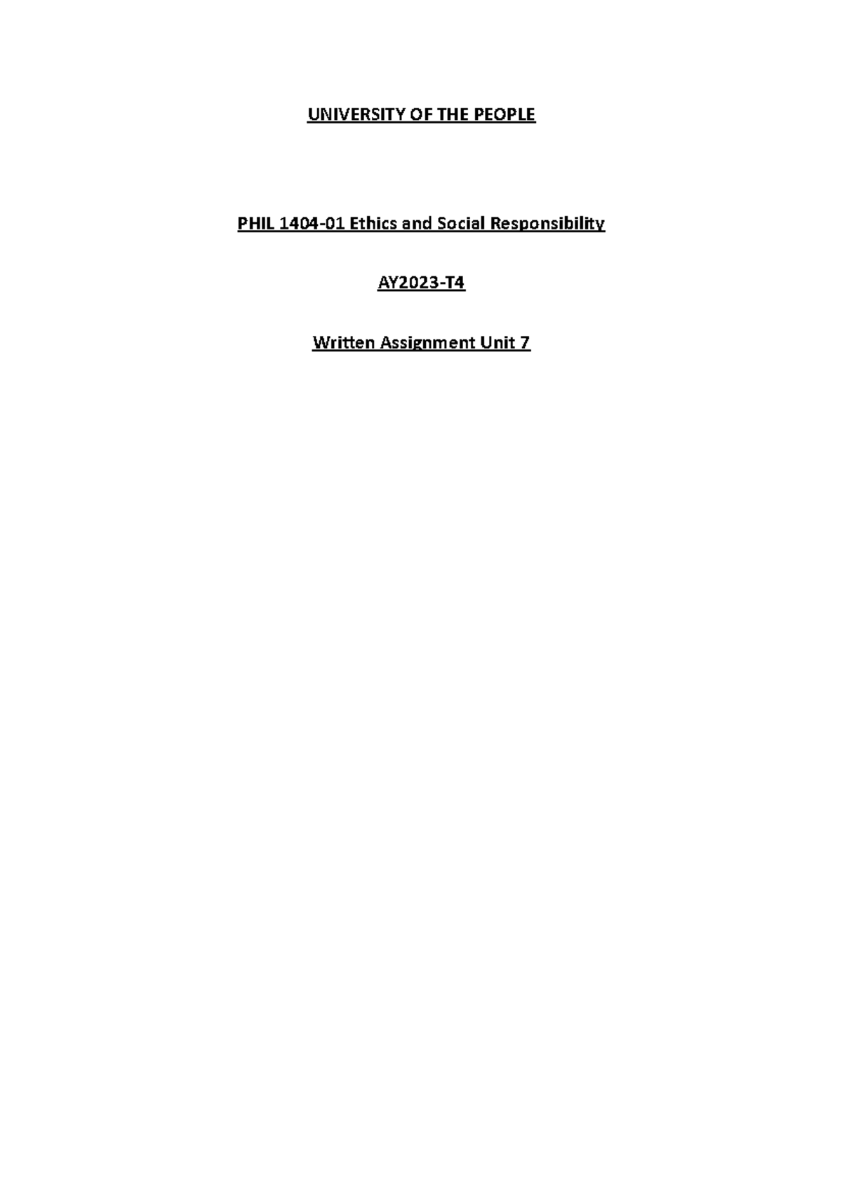 PHIL 1404-01 written assignment unit 7 - UNIVERSITY OF THE PEOPLE PHIL ...
