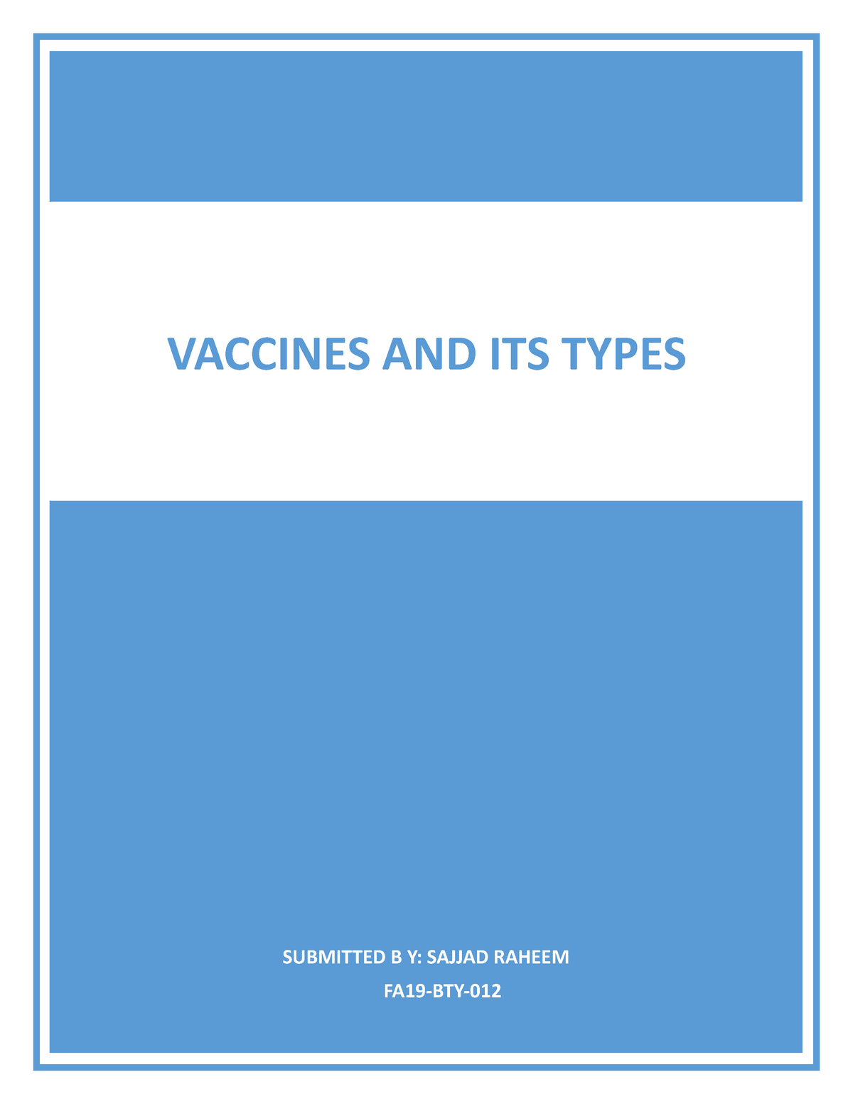 vaccine-types-nil-submitted-b-y-sajjad-raheem-fa19-bty-vaccines