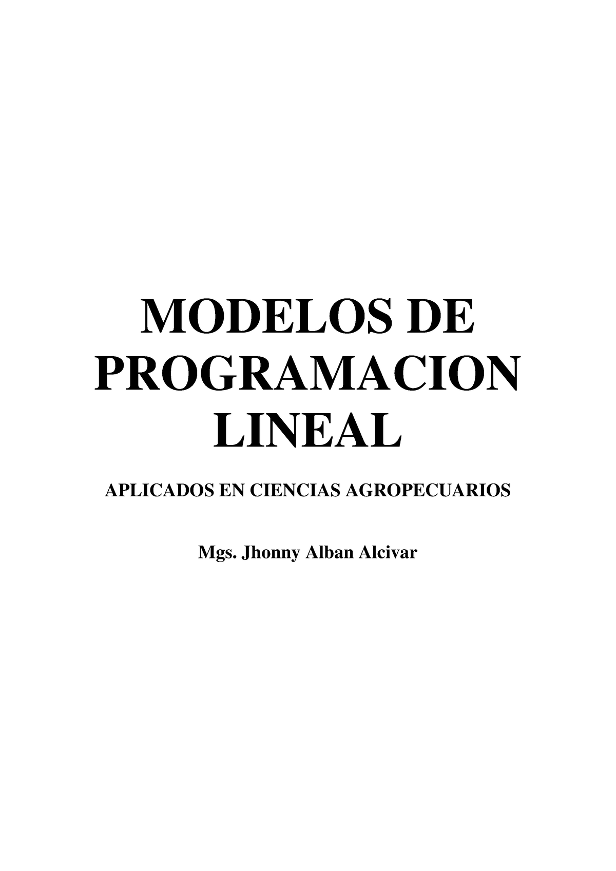 Modelos DE Programacion Lineal - MODELOS DE PROGRAMACION LINEAL ...