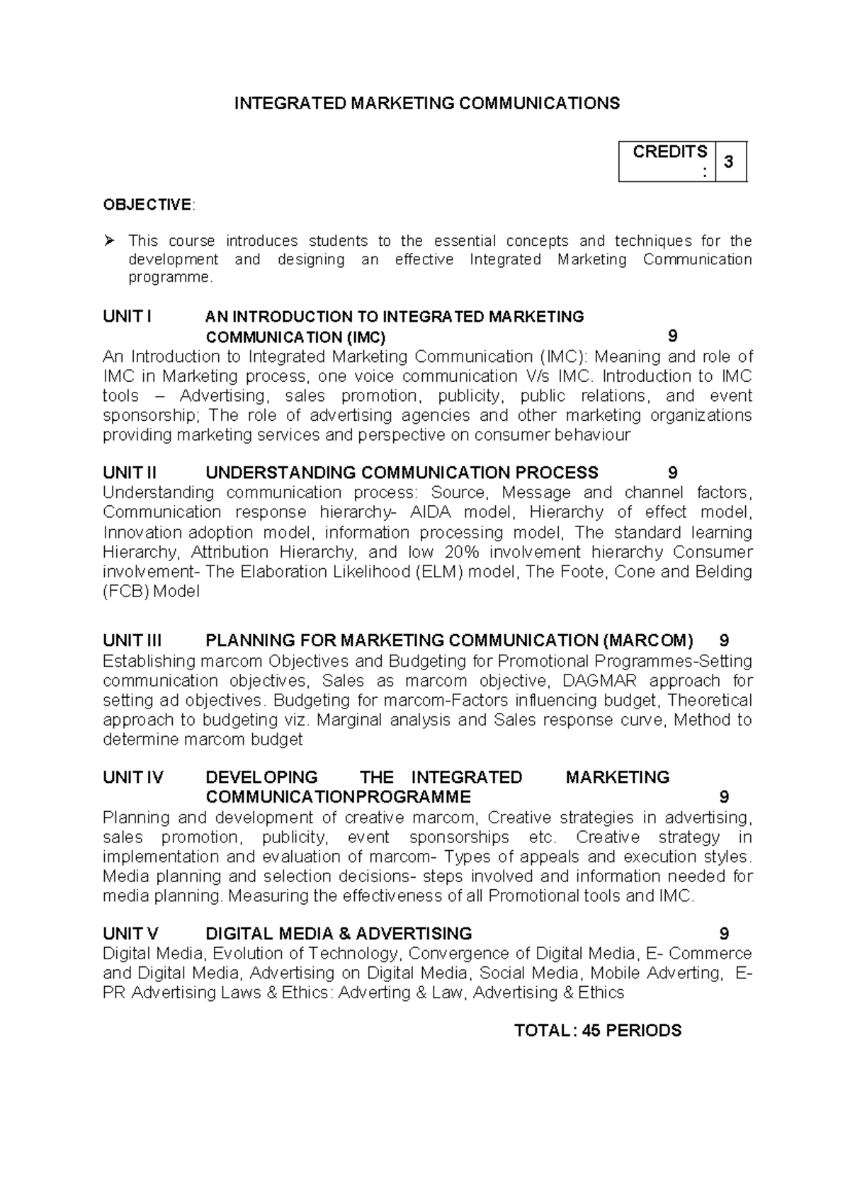 IIISemIntegrated Marketing Communication INTEGRATED MARKETING