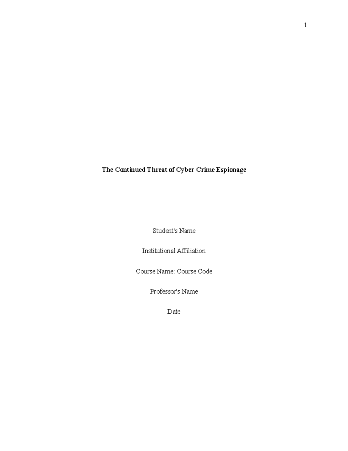 The Continued Threat of Cyber Crime Espionage and Terrorism - The ...