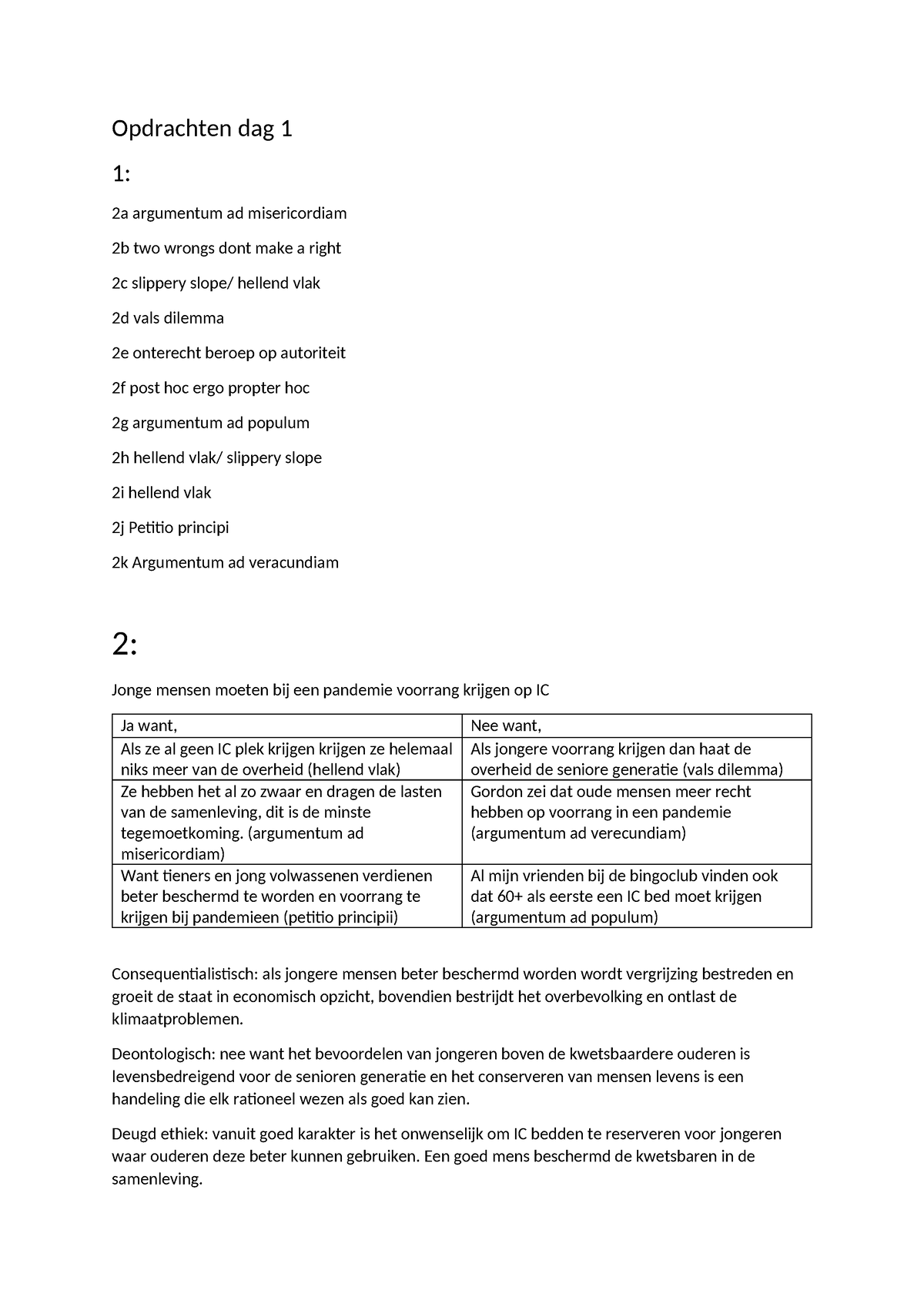 2a - stof - Opdrachten dag 1 1: 2a argumentum ad misericordiam 2b two ...