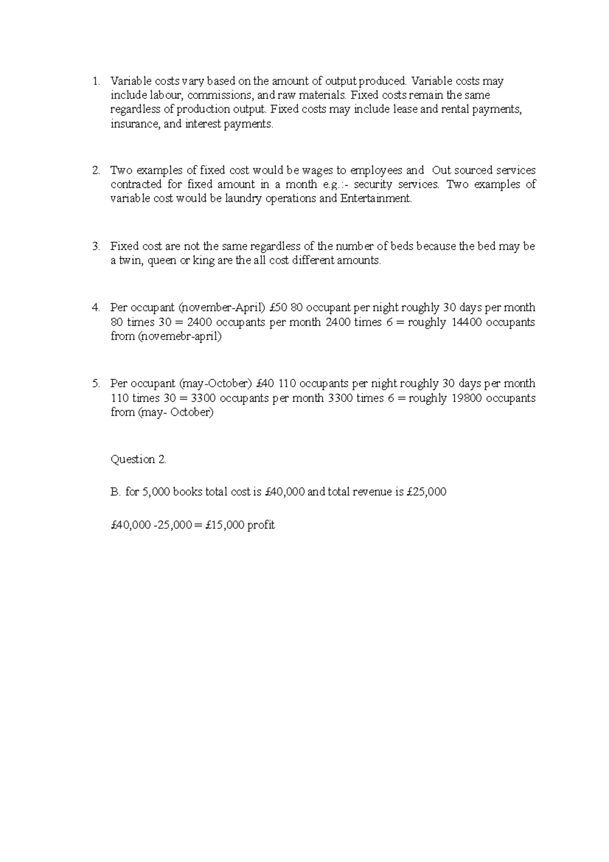 Variable costs for the human body for Variable costs vary based on