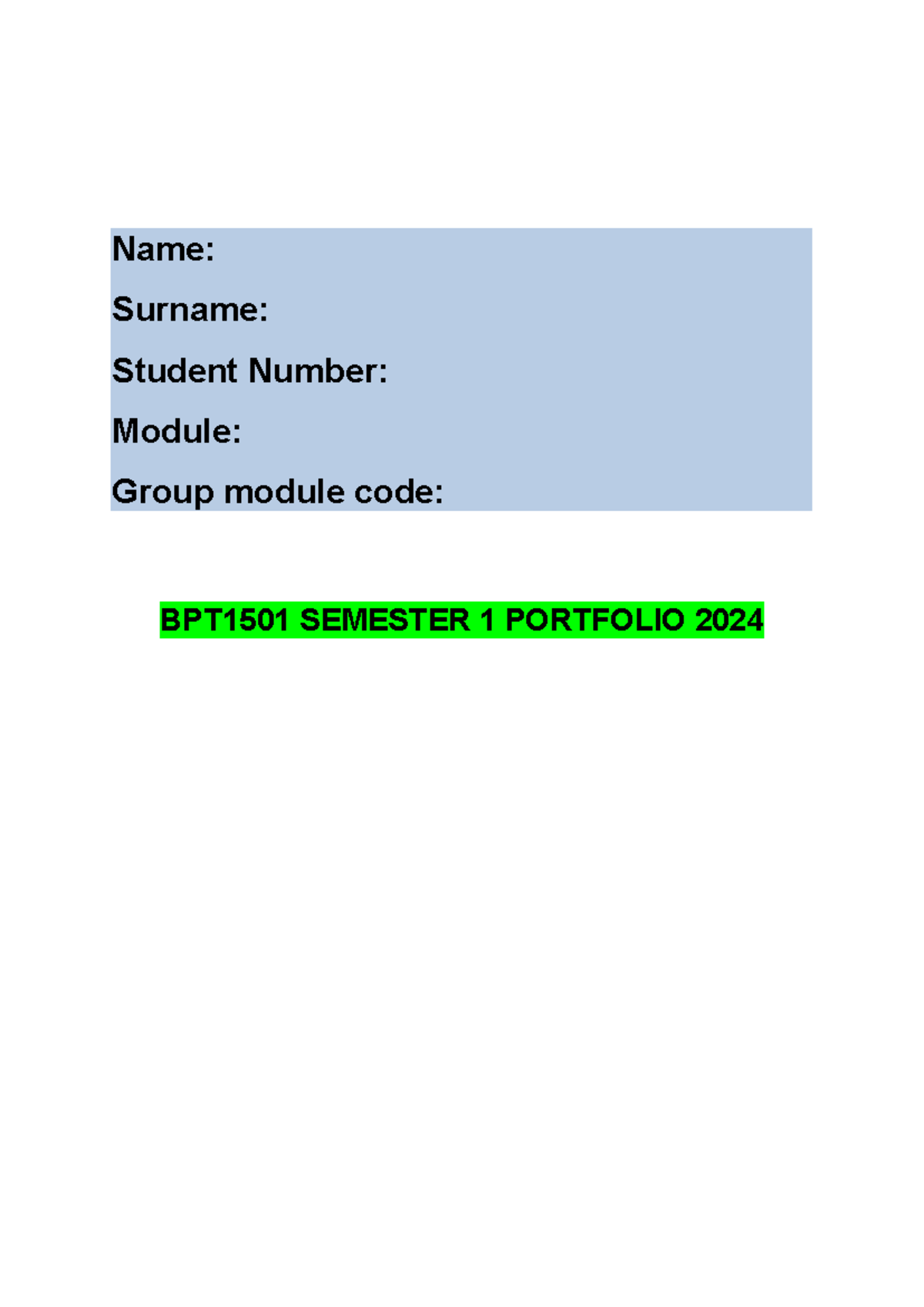 BPT1501 Semester 1 Portfolio 2024 - Name: Surname: Student Number ...