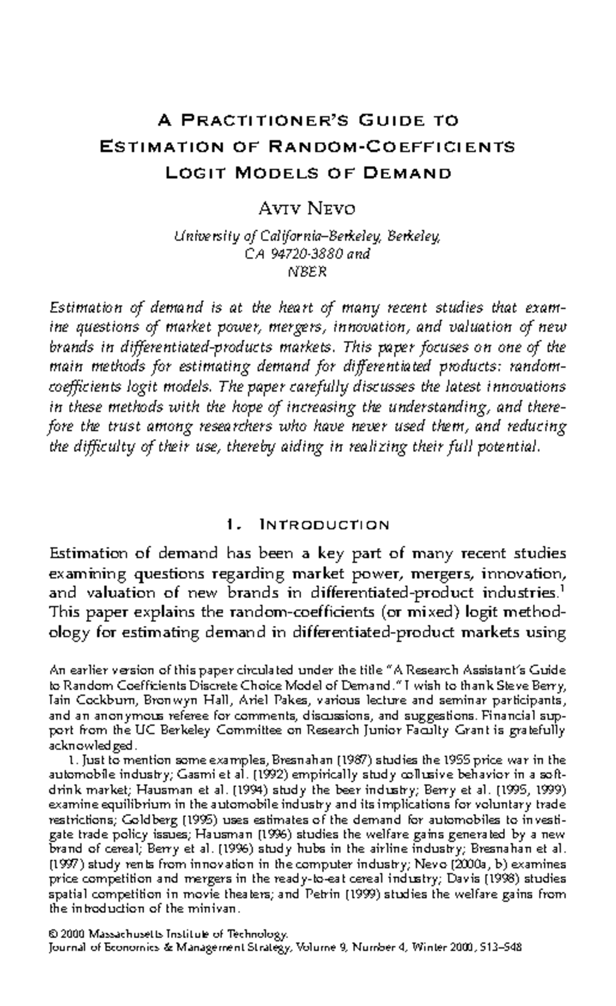 A Practitioner's Guide to Random Coeff. Logit estimation. Nevo (2000 ...