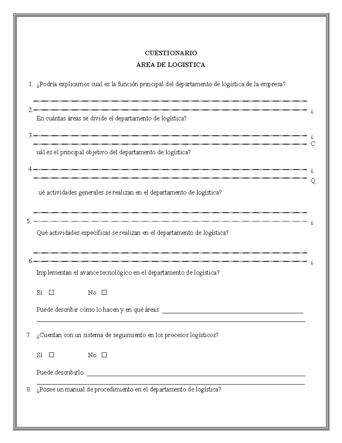Modelo Cuestionario área de Logística - CUESTIONARIO ÁREA DE LOGISTICA ...