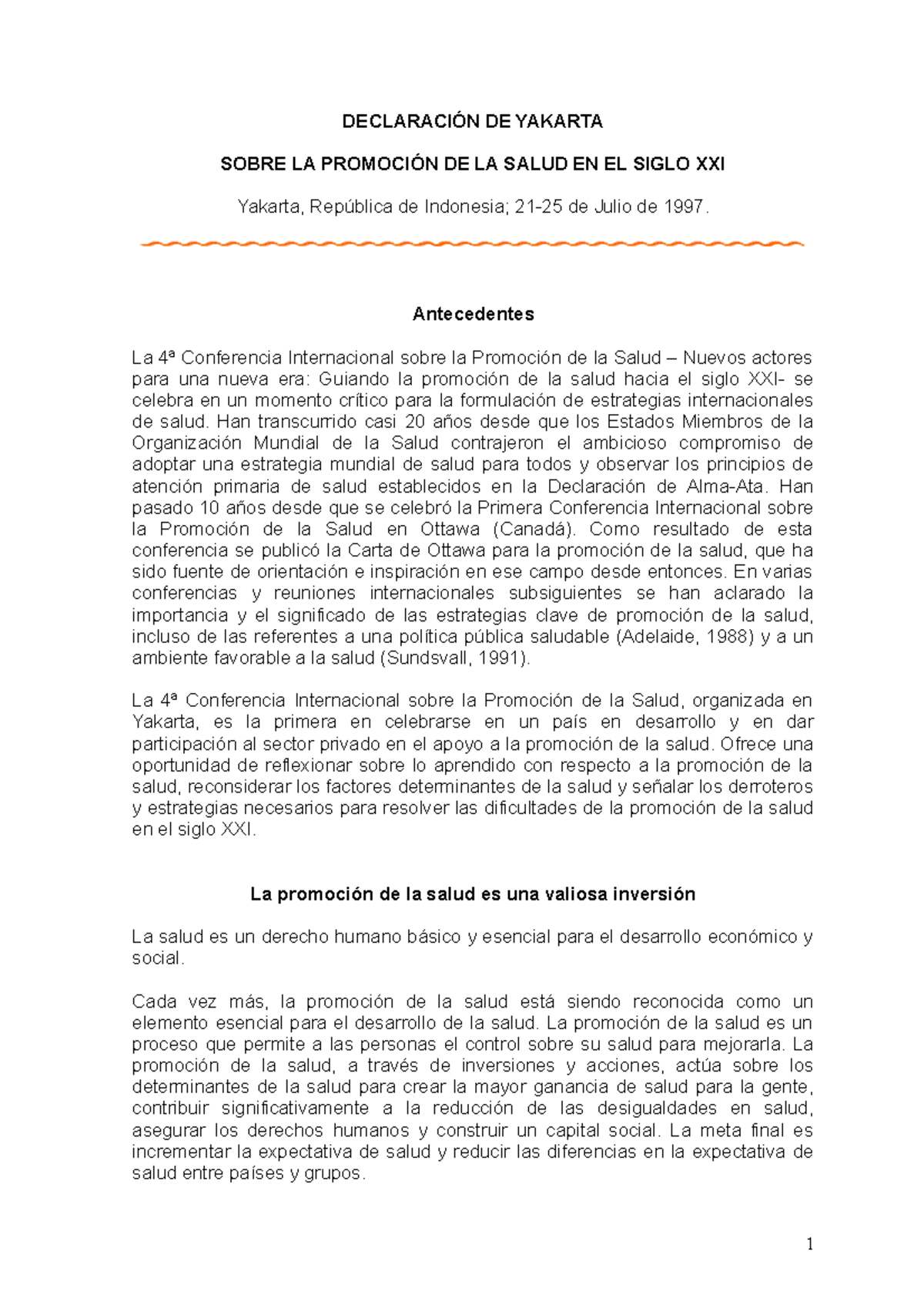 1997Declaracion De Yakarta DECLARACIÓN DE YAKARTA SOBRE LA PROMOCIÓN