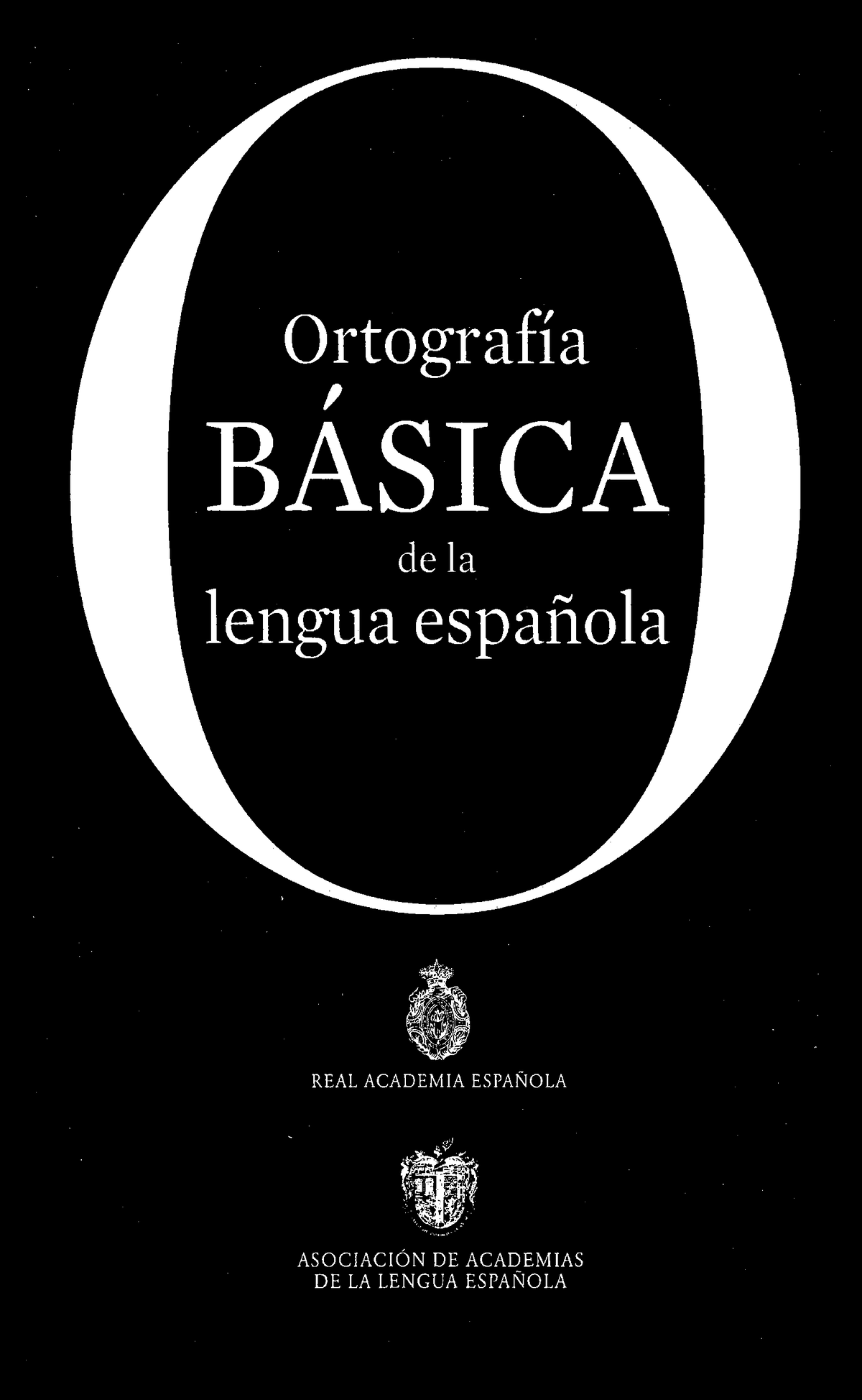 Ortografía Básica De La Lengua Española RAE - Ortografía ' BASICA Dela ...