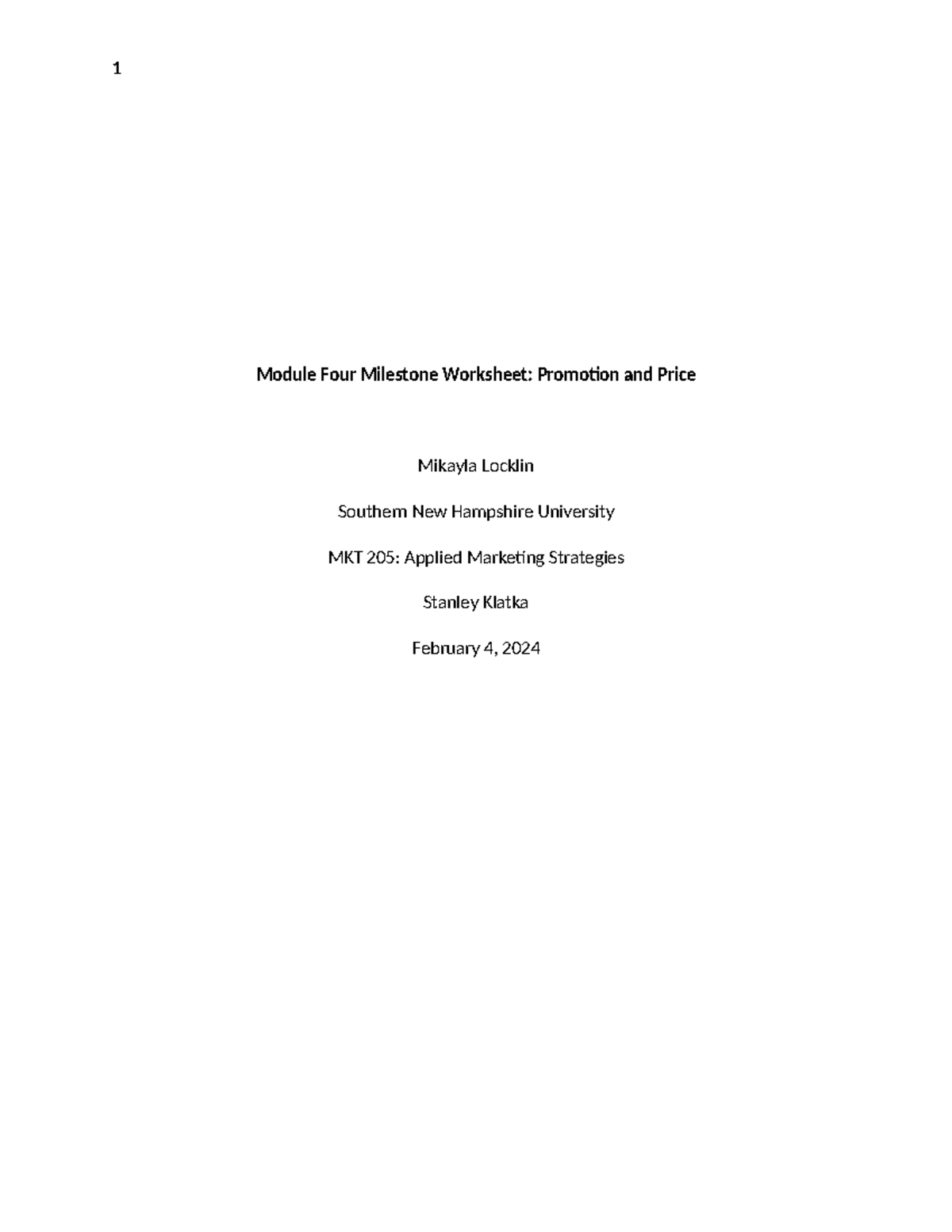 MKT205 Module Four Milestone - Module Four Milestone Worksheet ...