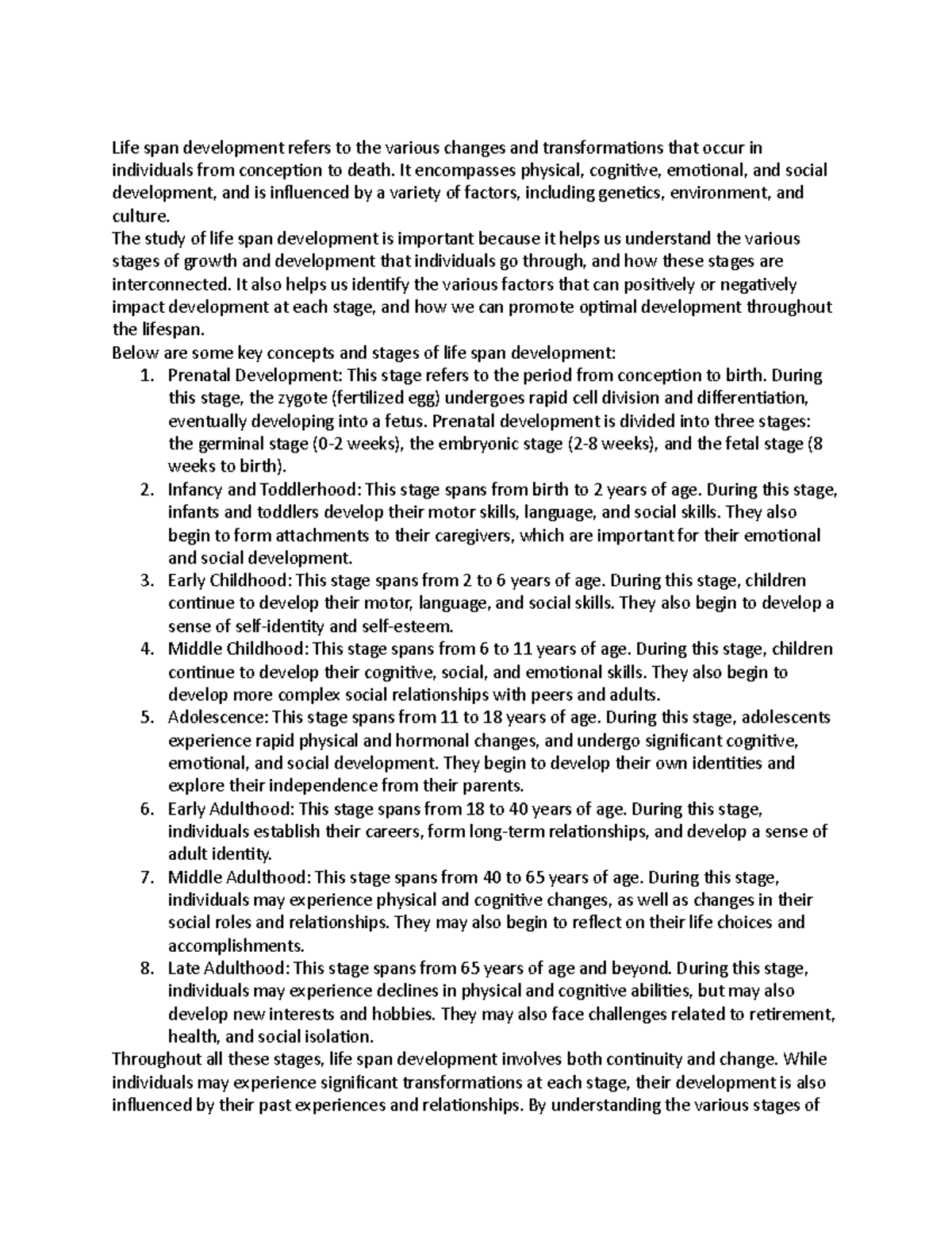 Life span development notes - Life span development refers to the ...
