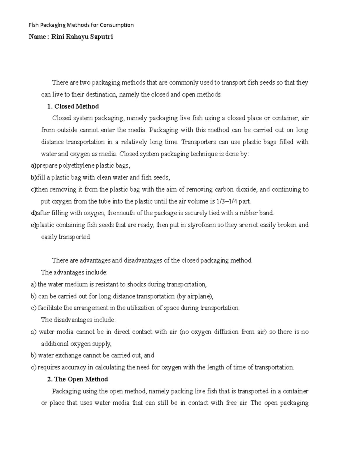 Fish Packaging Methods for Consumption - Closed Method Closed system ...