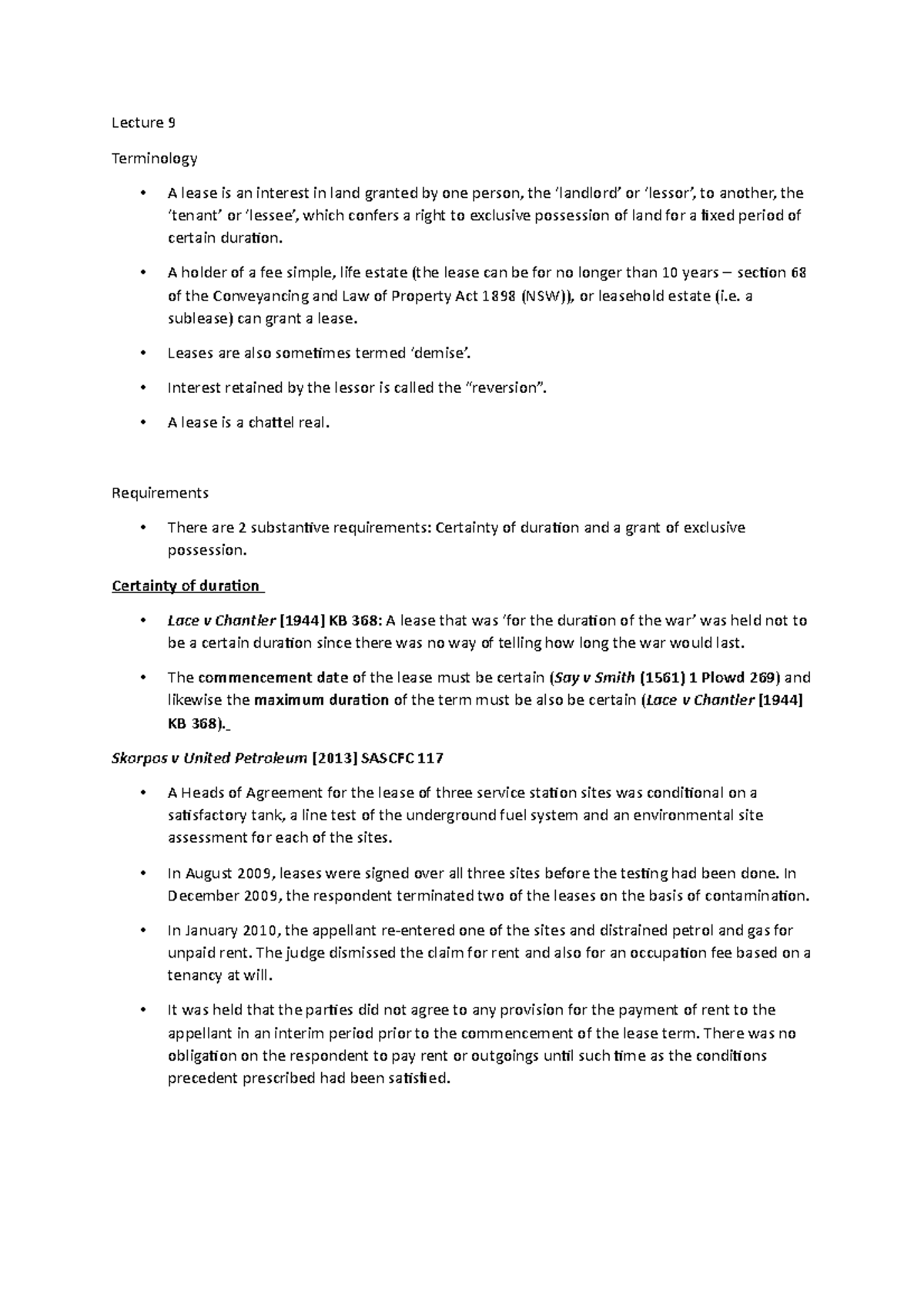 Lecture 9 - Lecture 9 Terminology A lease is an interest in land ...