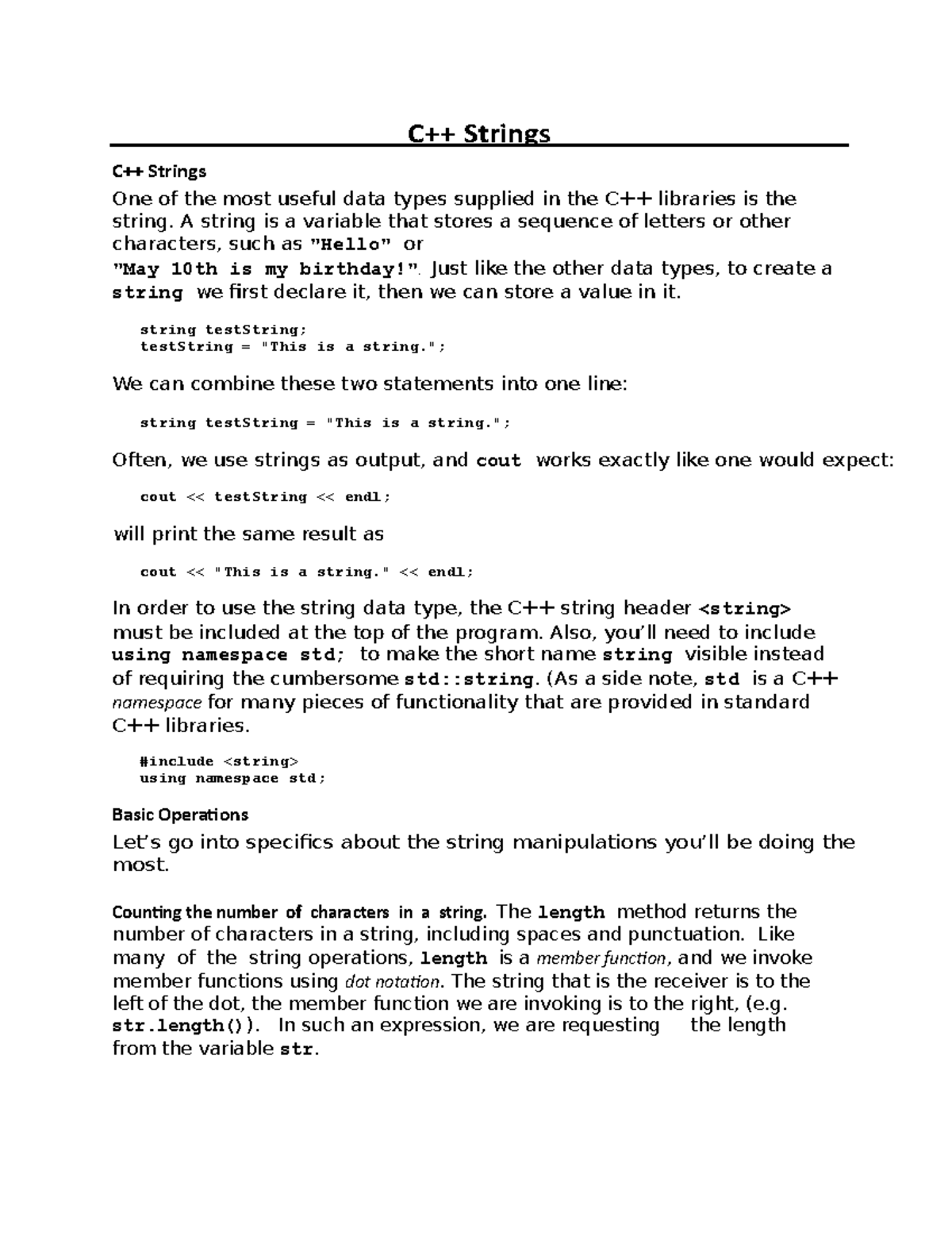 C++-Strings - C++ Strings C++ Strings One of the most useful data types ...
