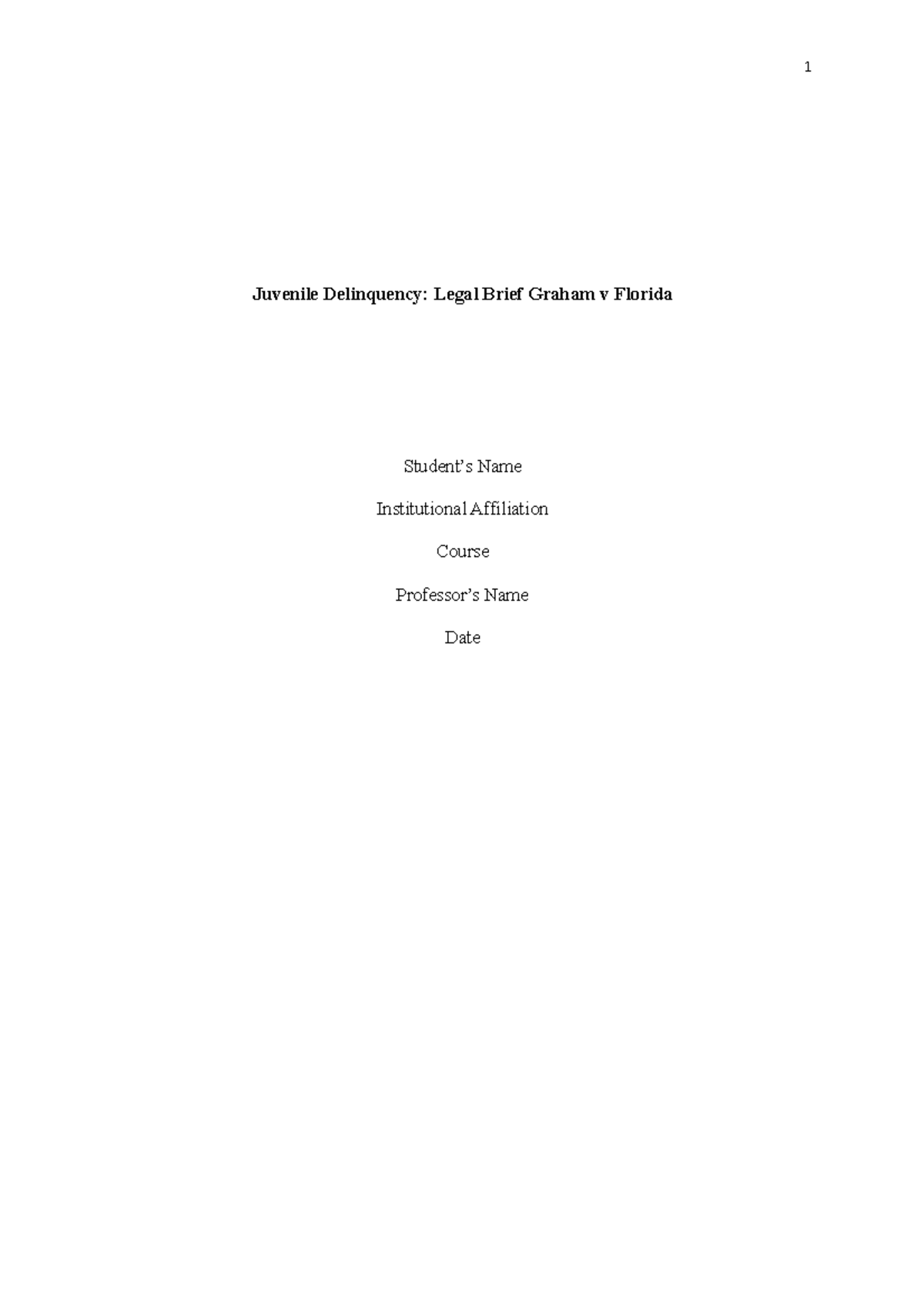 assignment-6-graham-v-florida-juvenile-delinquency-legal-brief