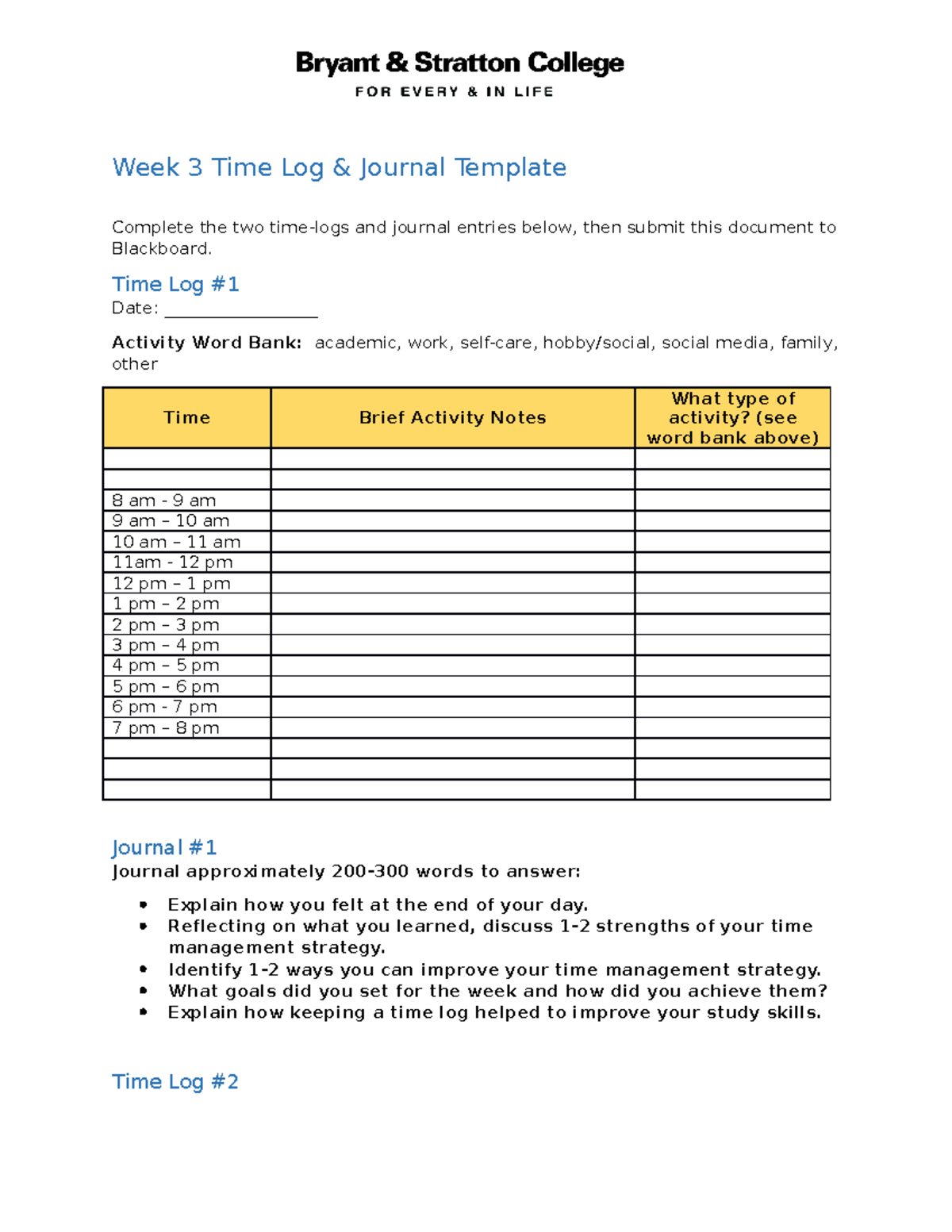 COMM104 W3 Time Log Journal Template Week 3 Time Log & Journal