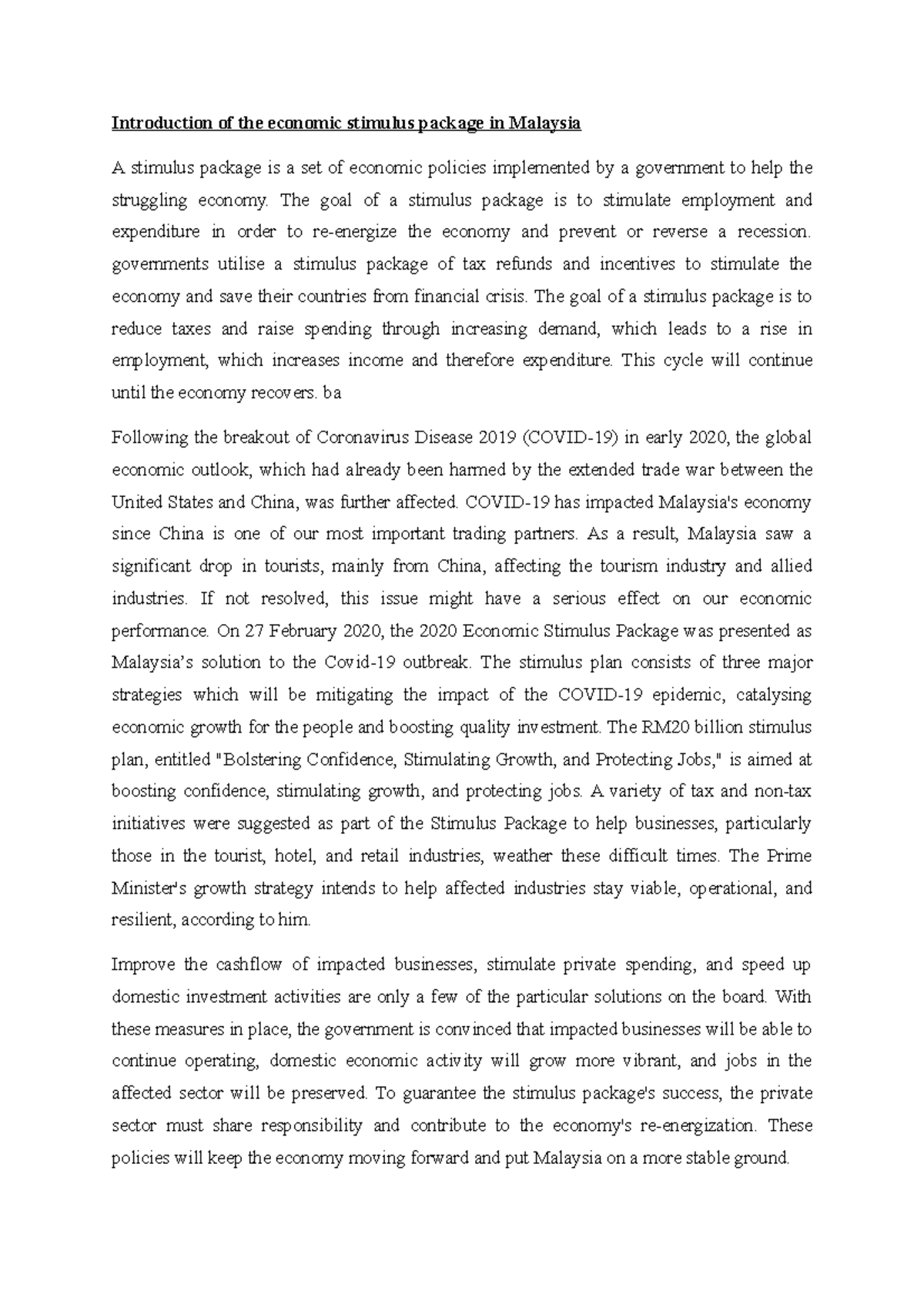 Introduction of the economic stimulus package in Malaysia - The goal of ...