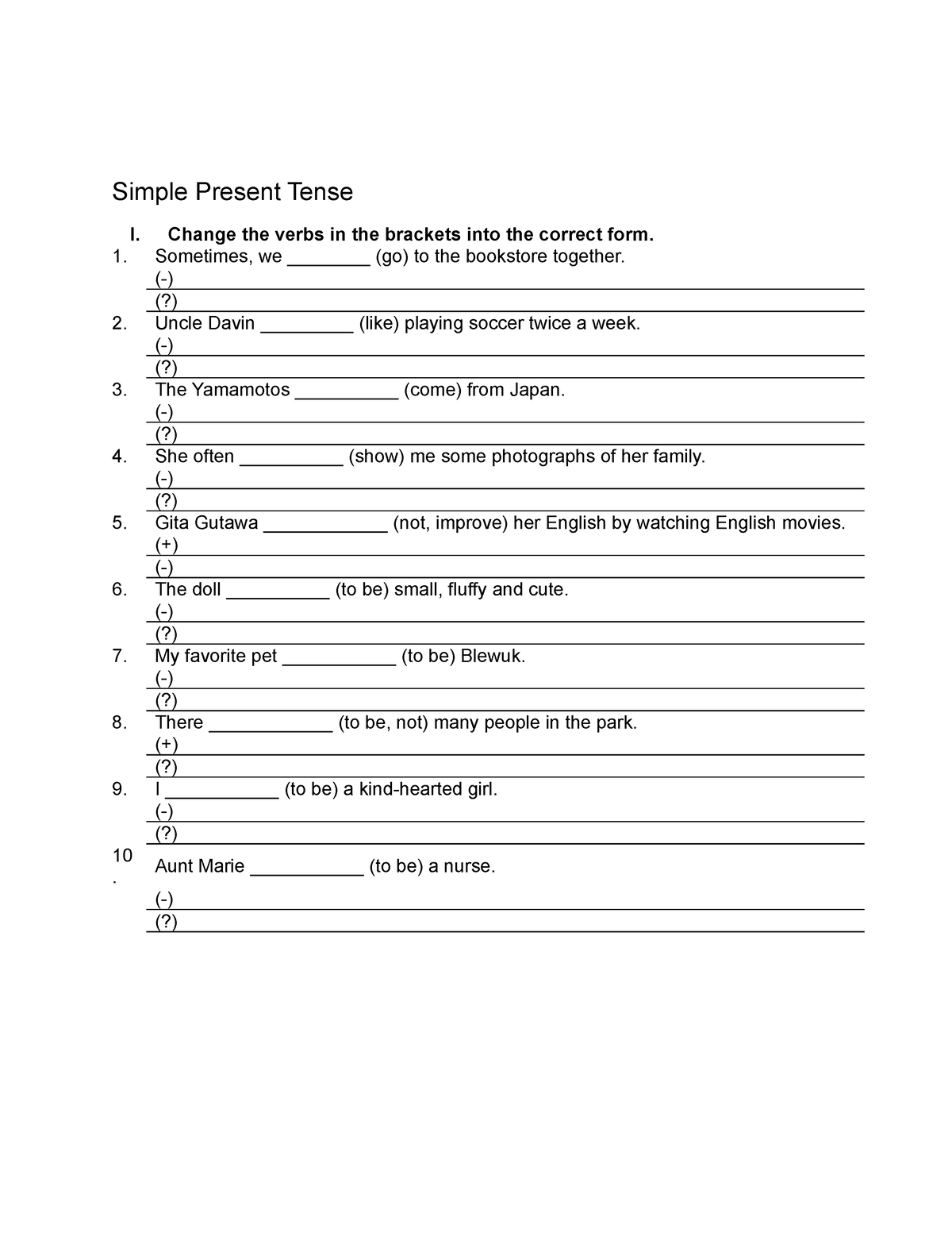 Simple Present Tense Exercise V1 - Simple Present Tense I. Change The ...