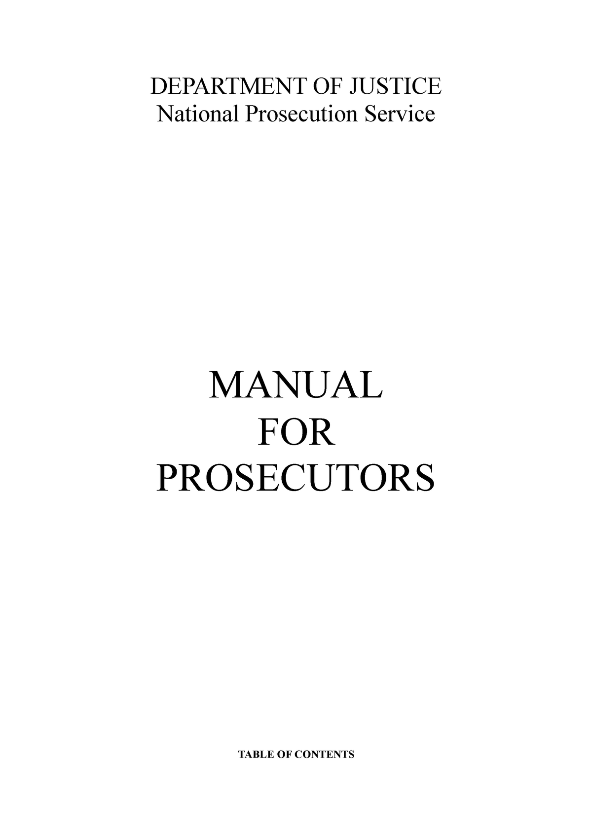 Manual For Prosecutors Department Of Justice National Prosecution Service Manual For 