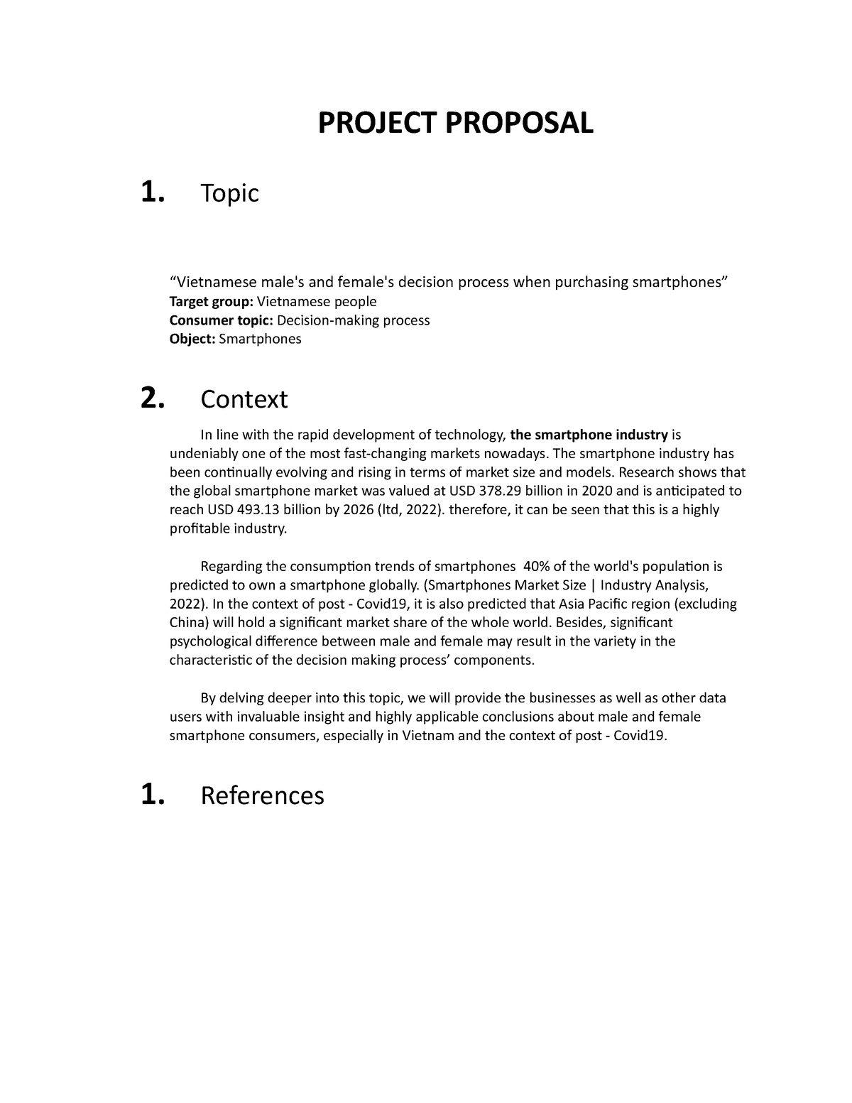 Project Proposal - Draft - Project Proposal 1. Topic “vietnamese Male's 