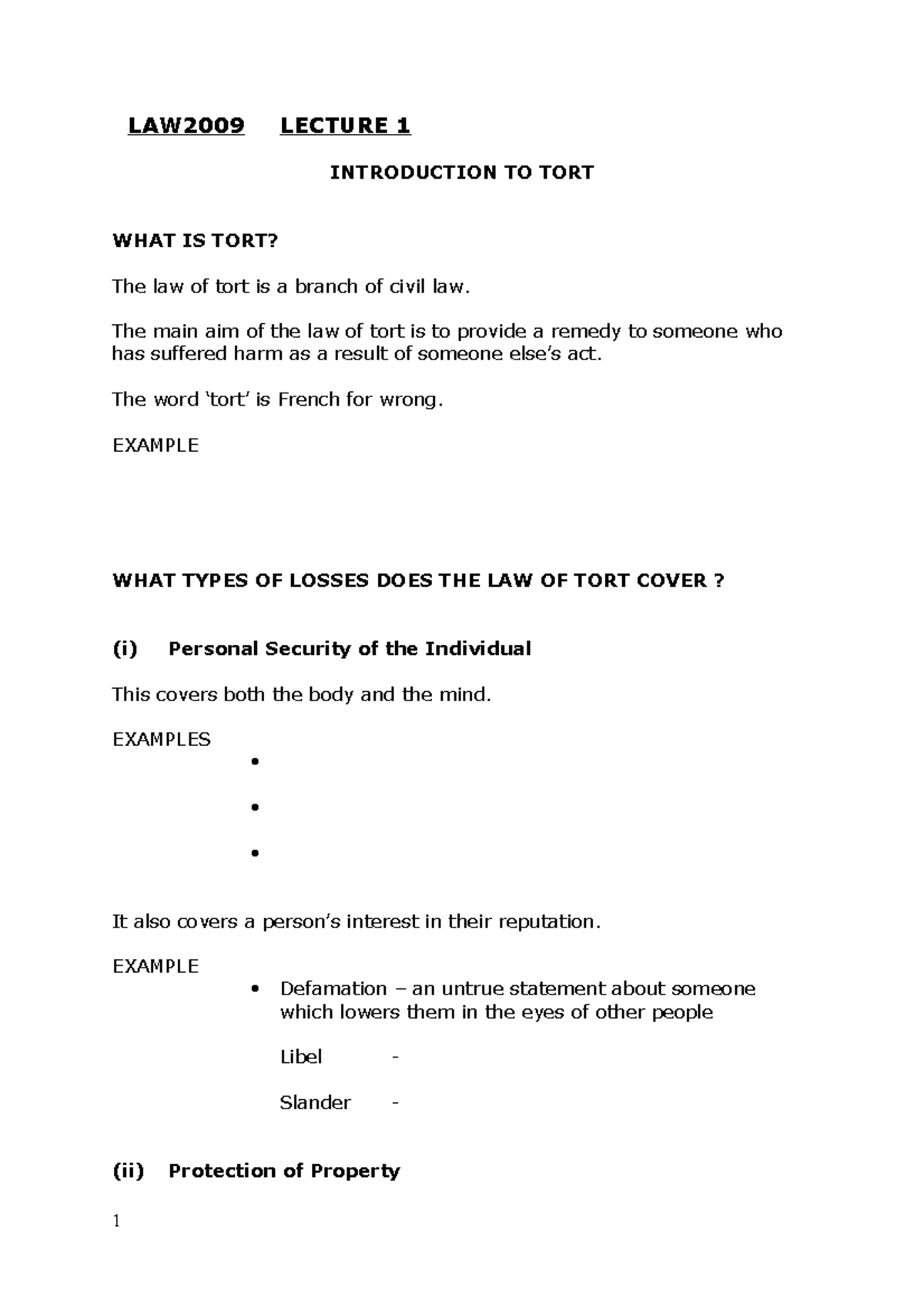 Lecture 1 Intro to Tort - LAW2009 LECTURE 1 INTRODUCTION TO TORT WHAT ...