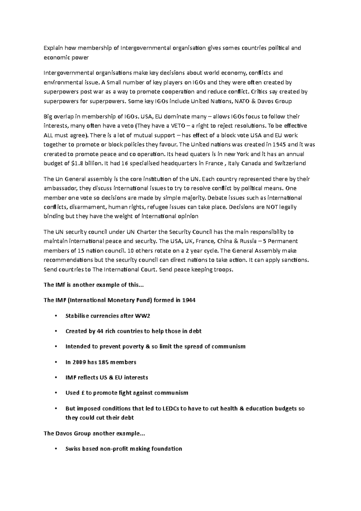 Explain how membership of Intergovernmental organisation gives somes ...