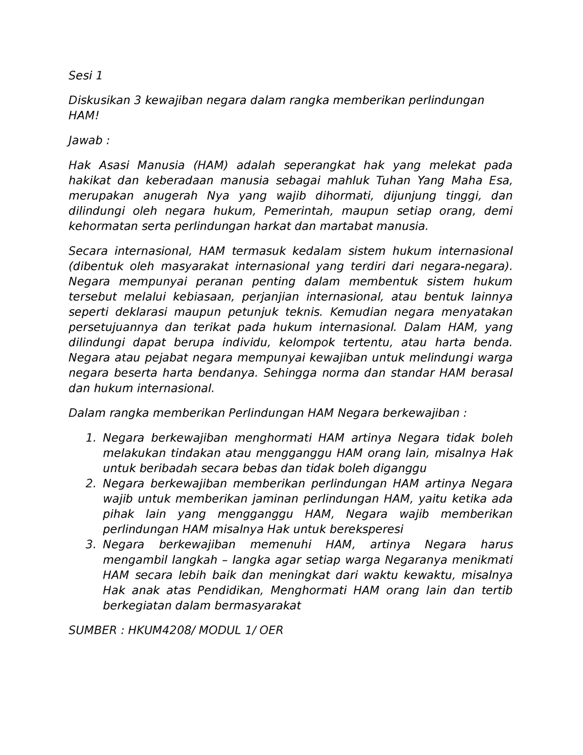 HKUM 4208 Hukum DAN HAK Asasi Manusia - Sesi 1 Diskusikan 3 Kewajiban ...