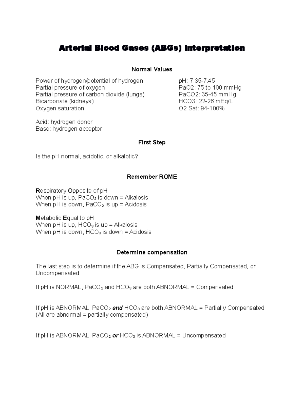 Arterial Blood Gases Interpretation Arterial Blood Gases (ABGs) Interpretation Normal Values